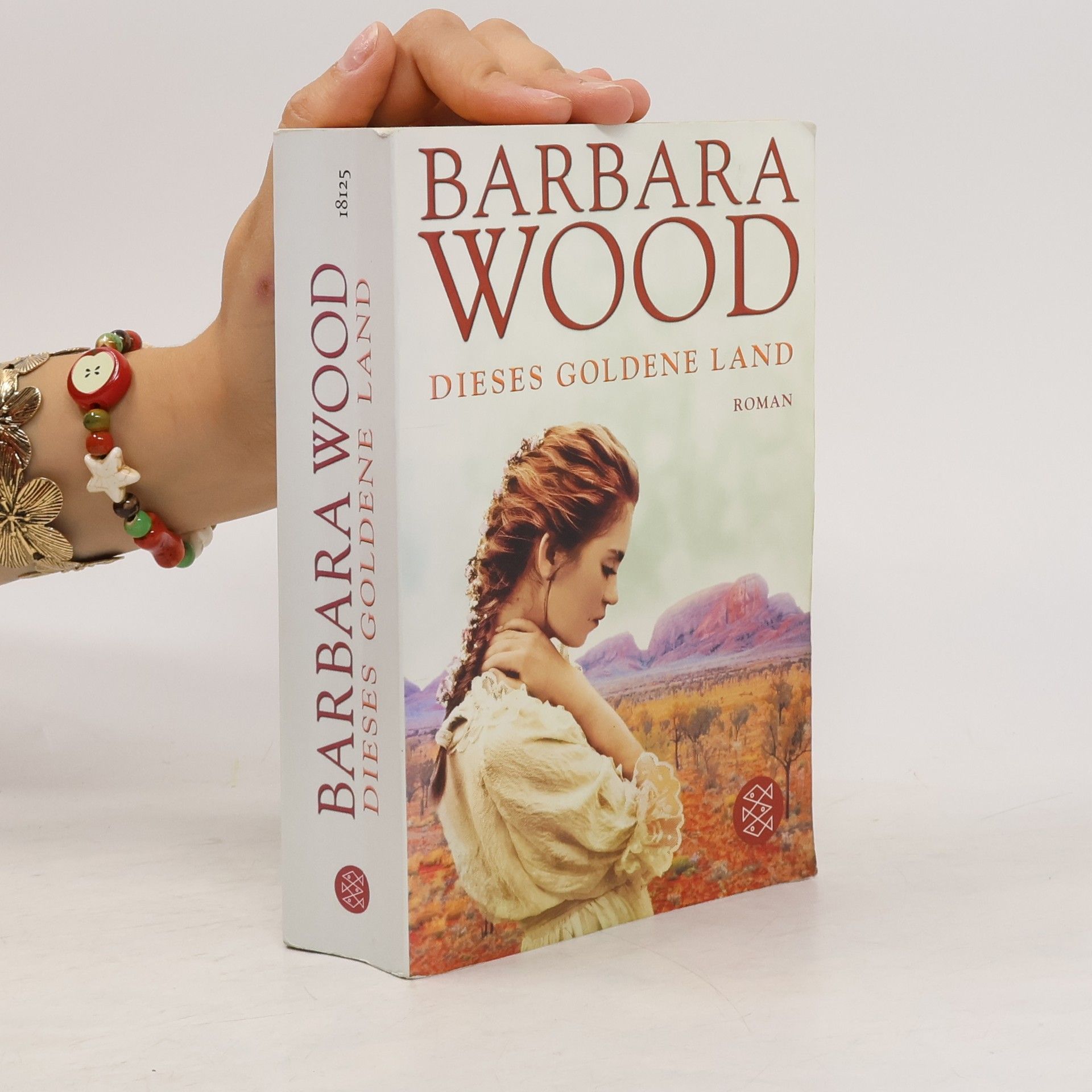 Barbara Wood Dieses goldene Land