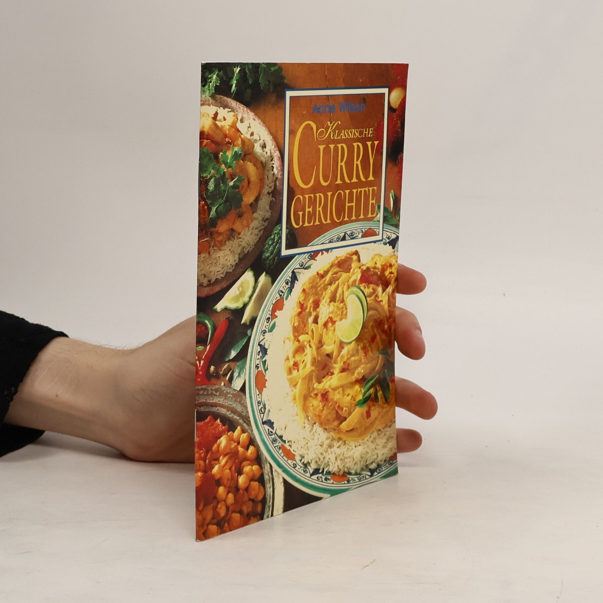 Anne Wilson Klassische Curry Gerichte