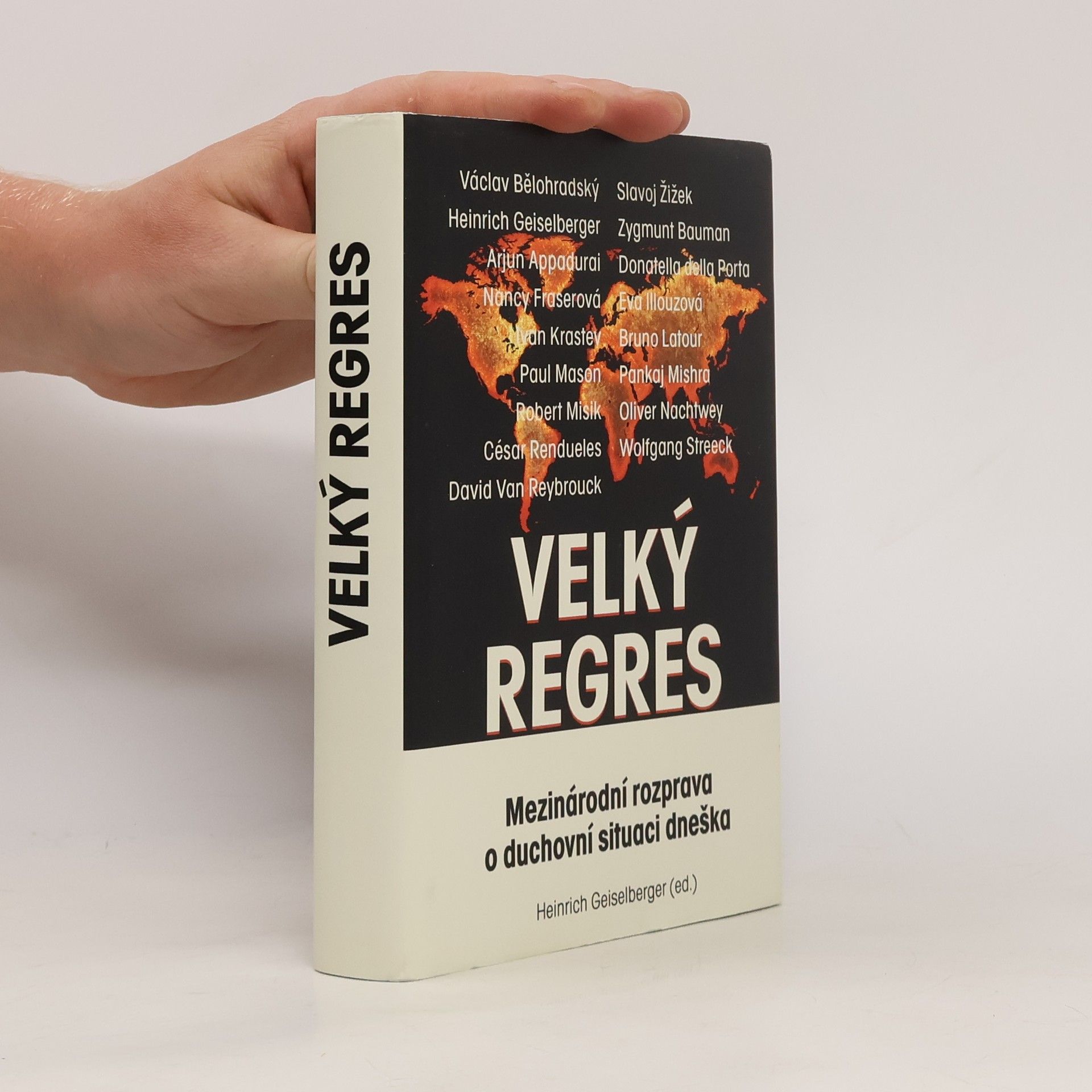 Collective Velký regres: Mezinárodní rozprava o duchovní situaci dneška