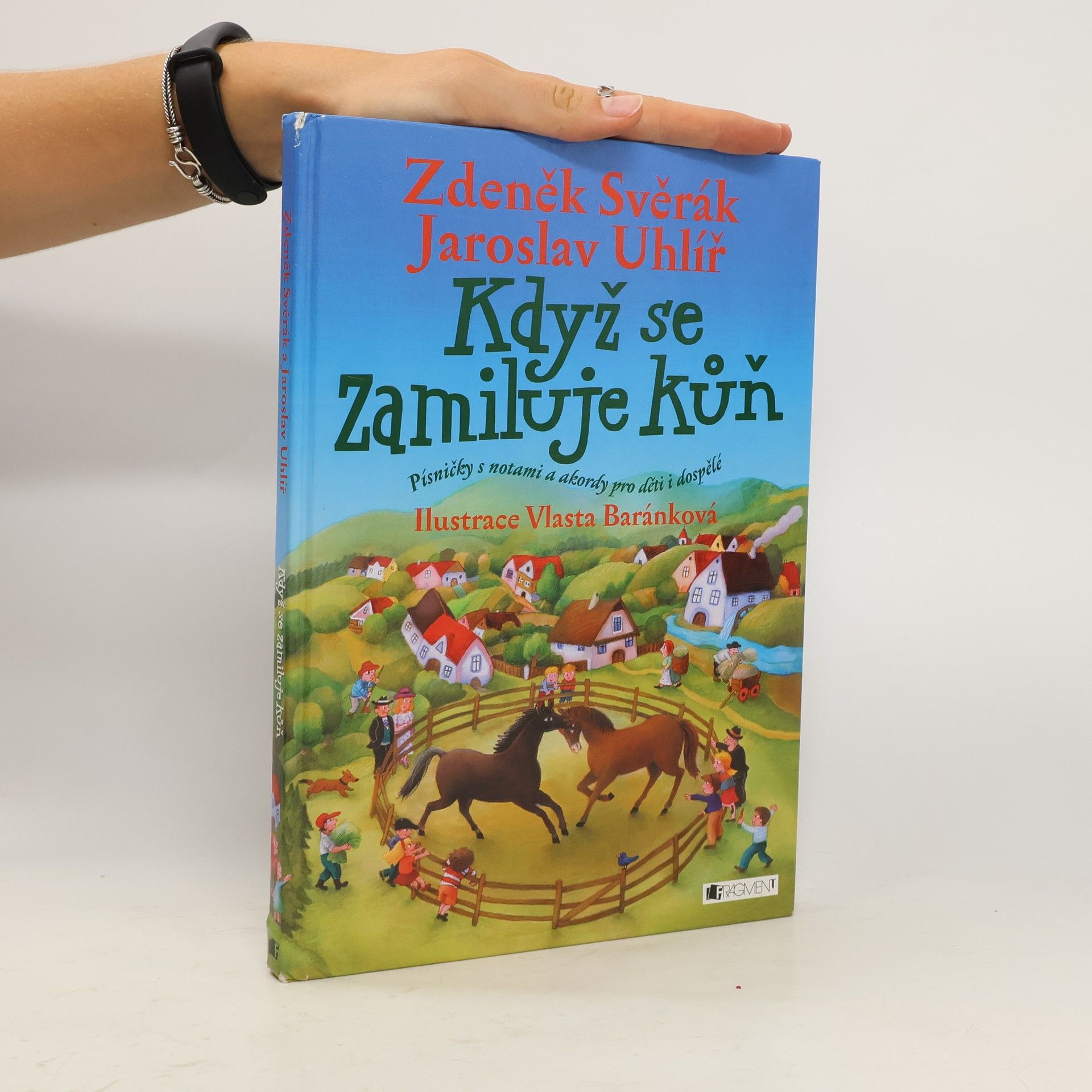 Zdeněk Svěrák Když se zamiluje kůň : písničky s notami a akordy pro děti i dospělé