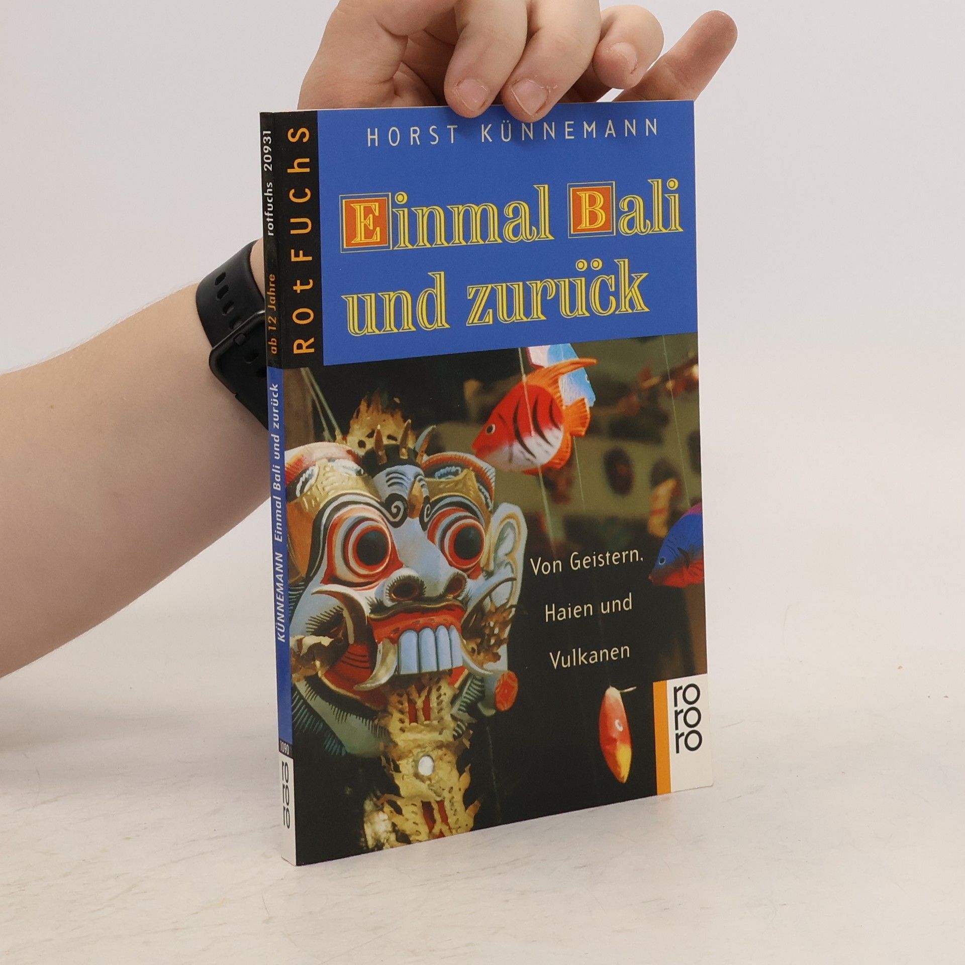 Horst Künnemann Einmal Bali und zurück