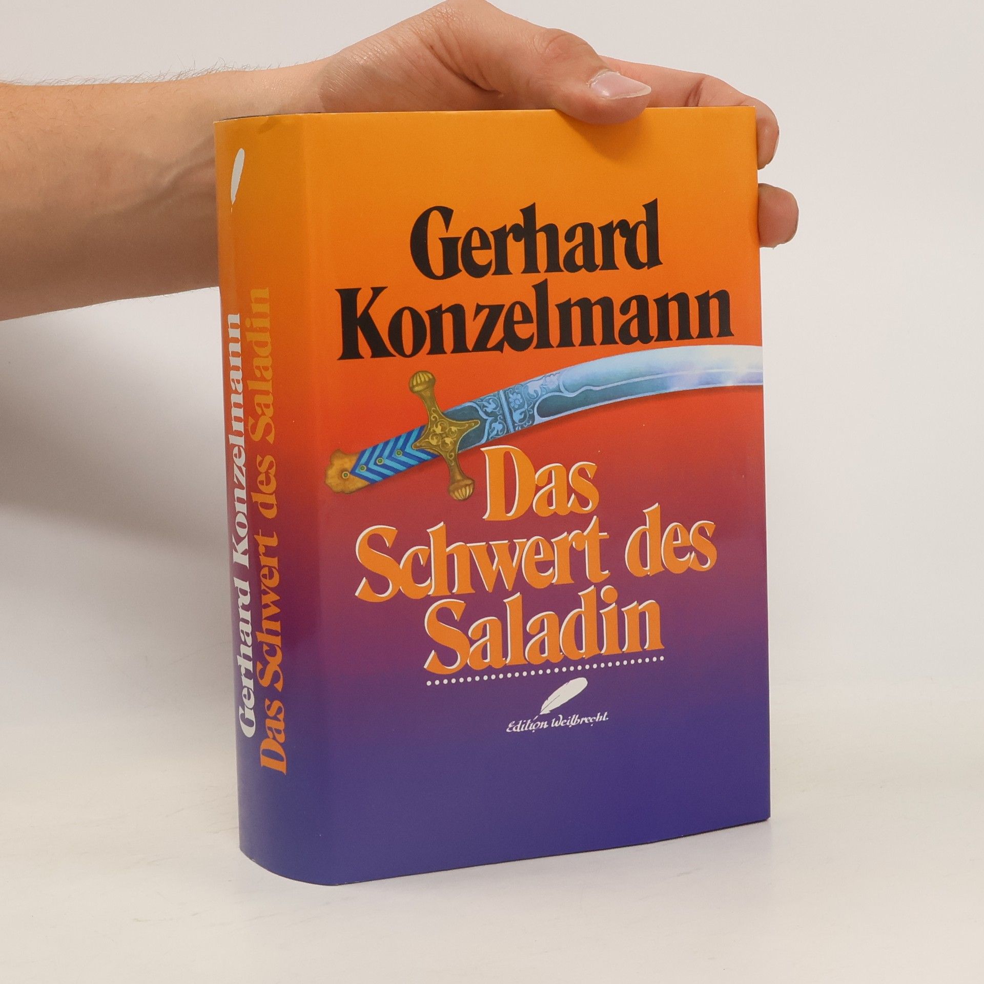 Gergard Konzelmann Das Schwert des Saladin