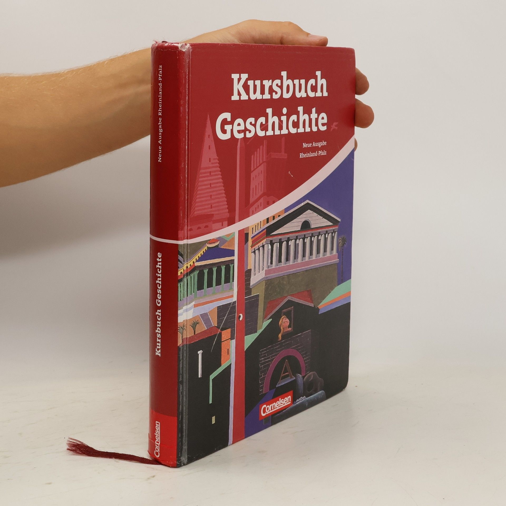Rudolf Berg Kursbuch Geschichte. Neue Ausgabe. Schülerbuch Rheinland-Pfalz