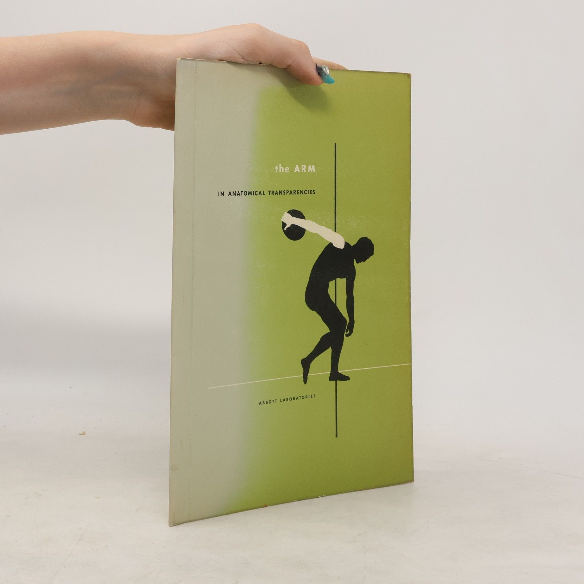Collectif d'auteurs The Arm In Anatomical Transparencies