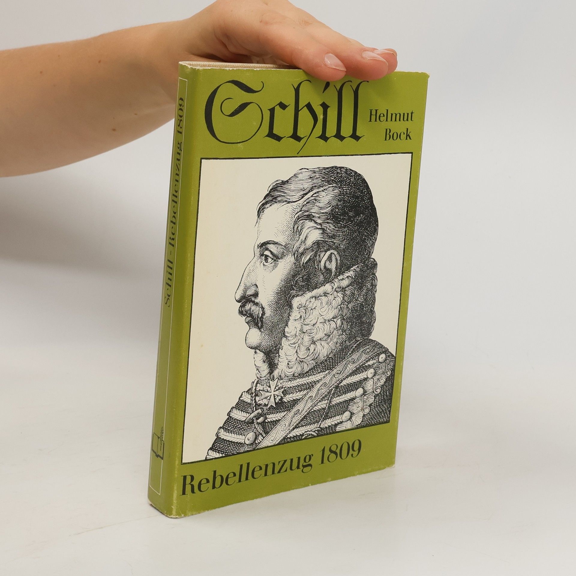 Helmut Bock Schill Rebellenzug 1809