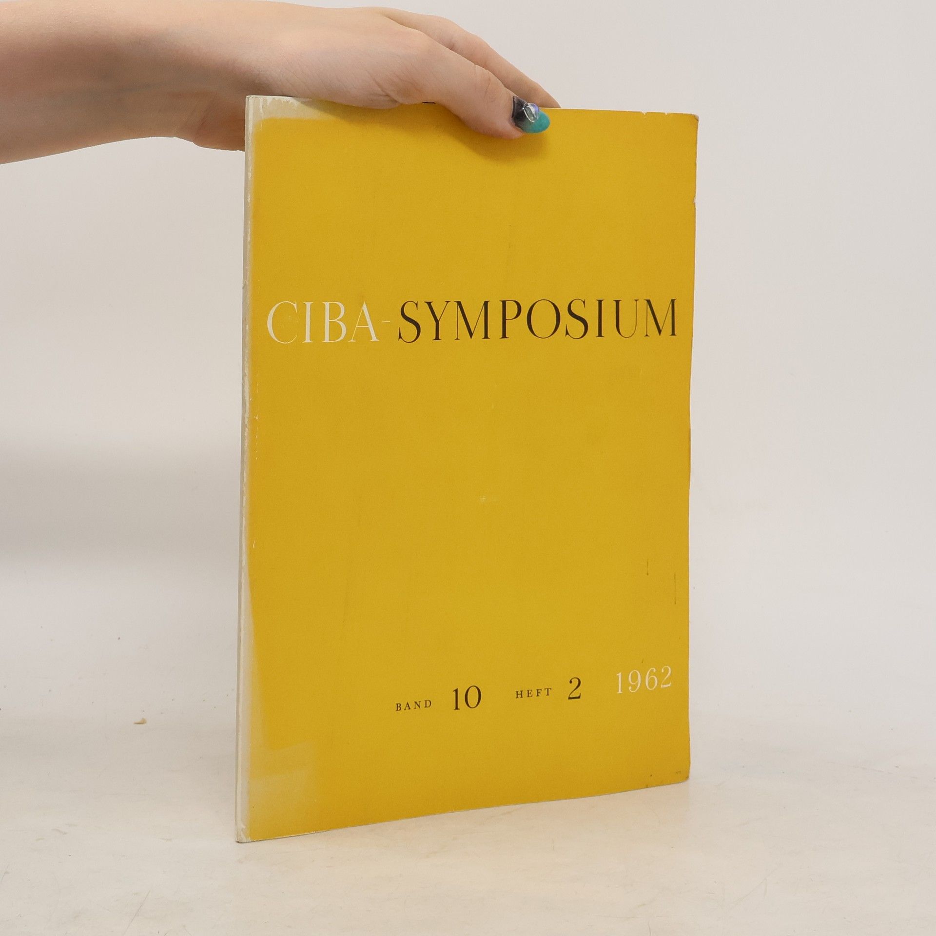 Collectif d'auteurs Ciba - Symposium. Band 10. Heft 2