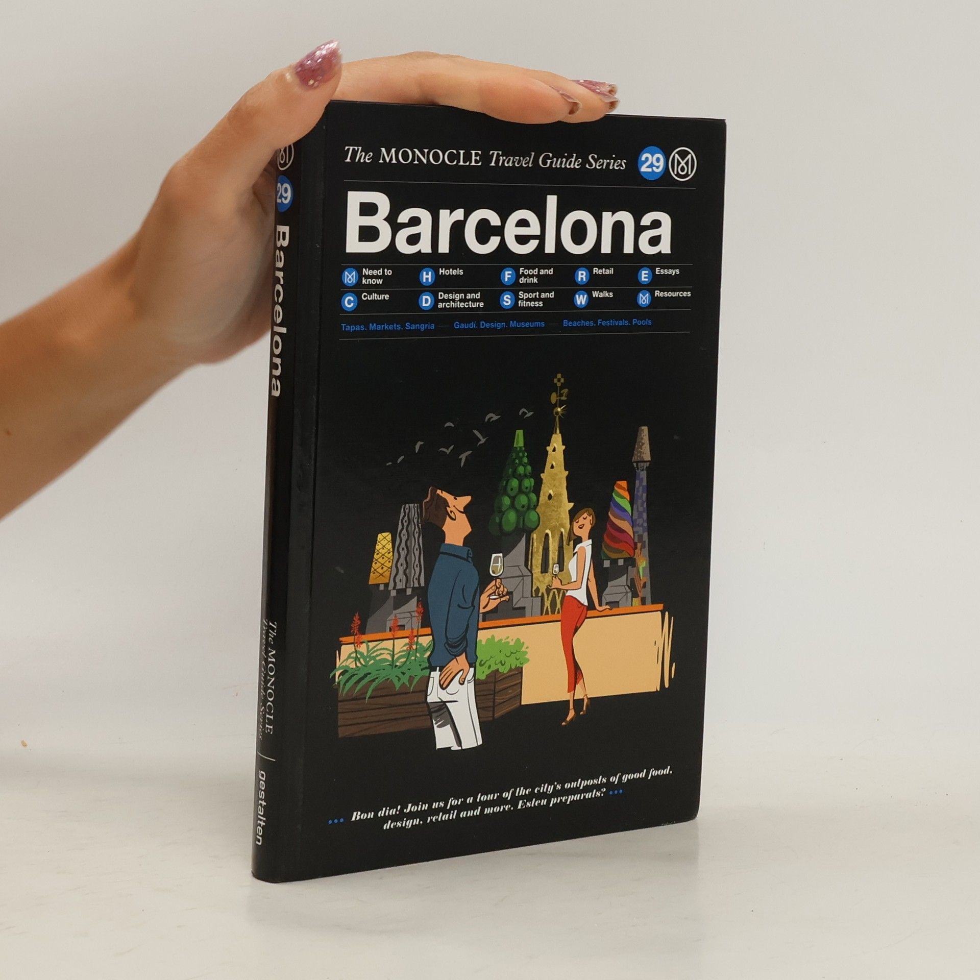 Collectif d'auteurs The Monocle Travel Guide Series. Barcelona