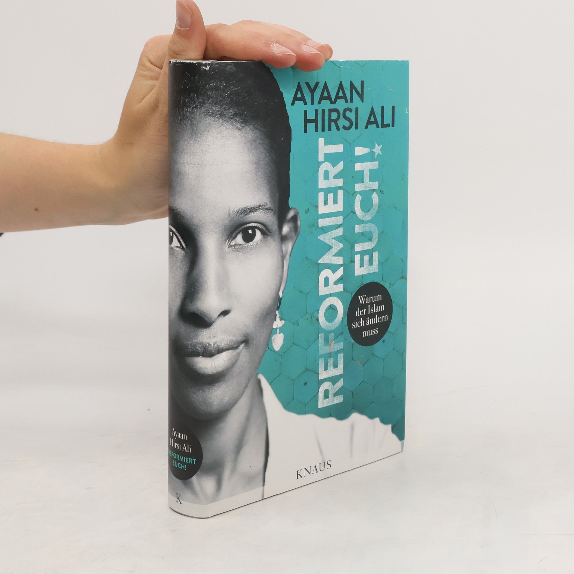 Ayaan Hirsi Ali Reformiert euch!