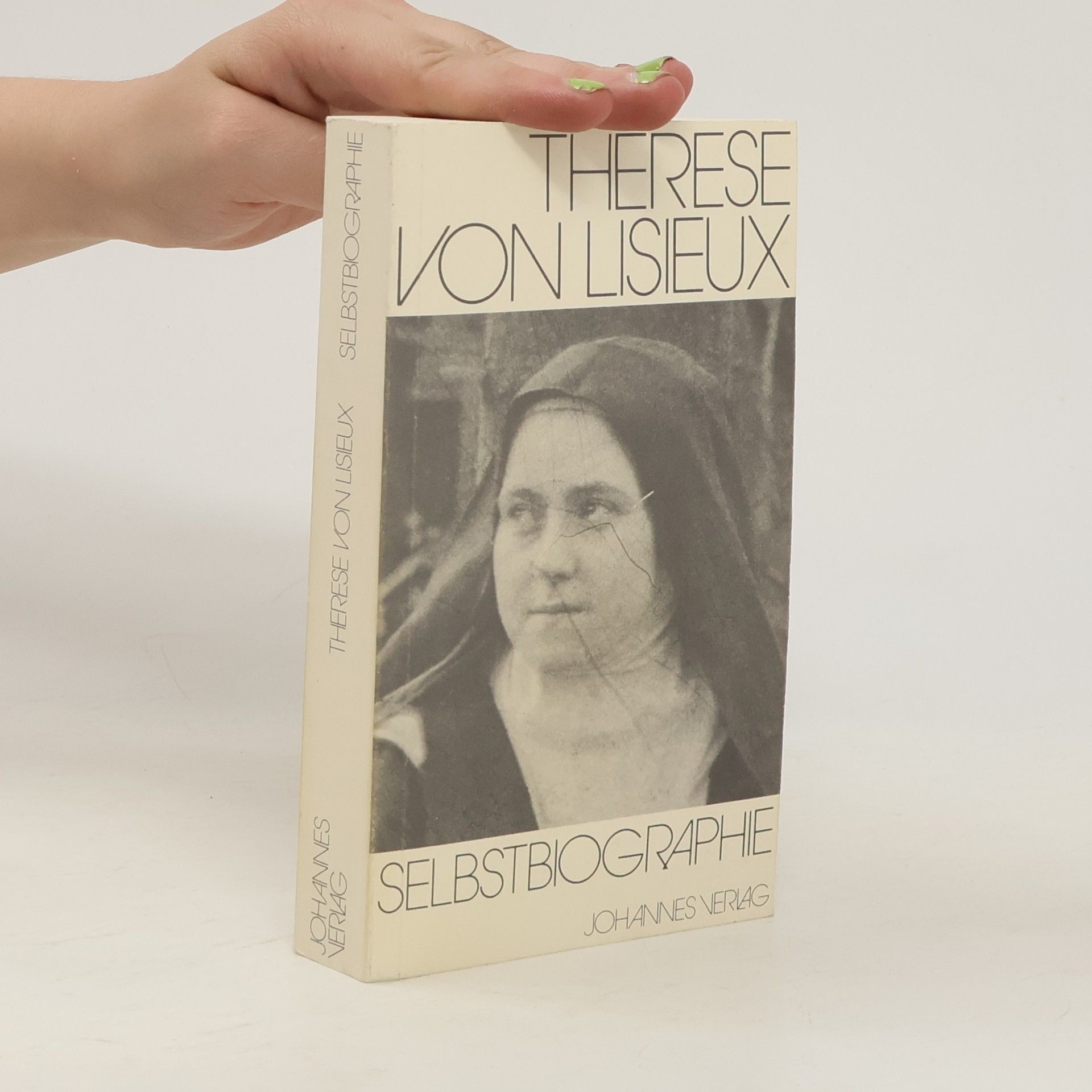 Therese vom Kinde Jesus Selbstbiographie