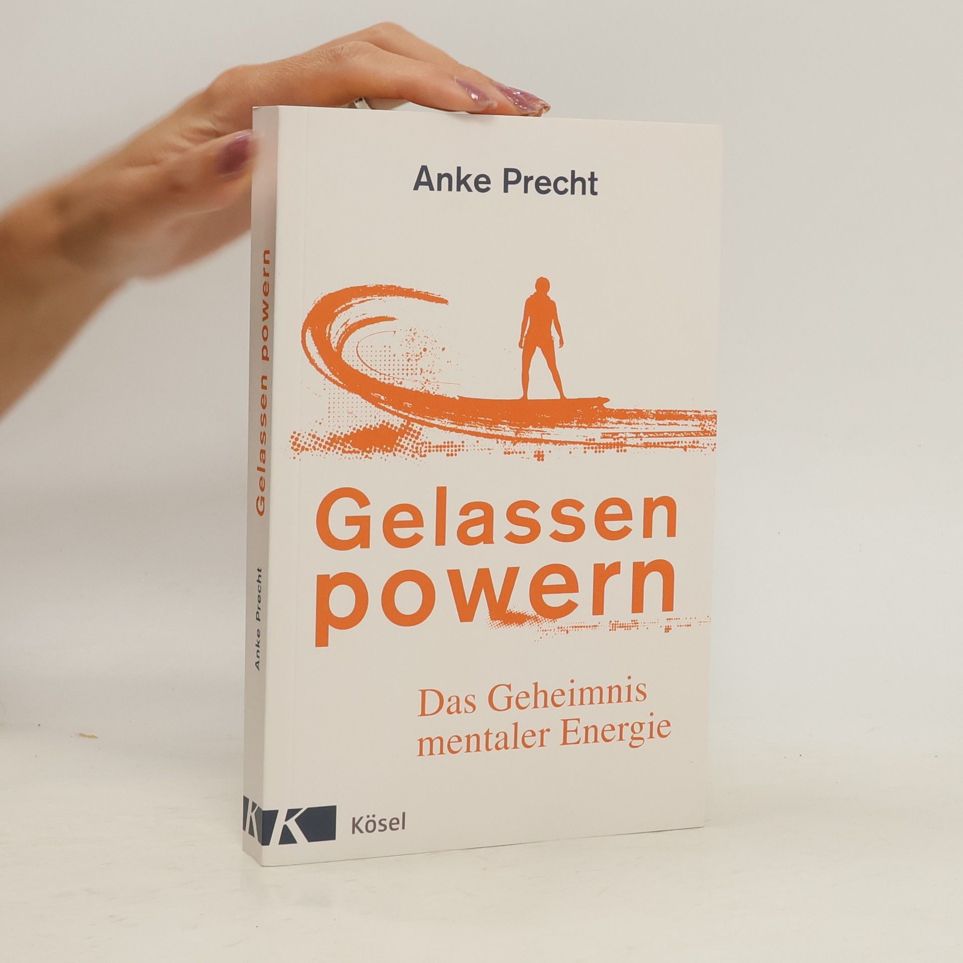 Anke Precht Gelassen powern