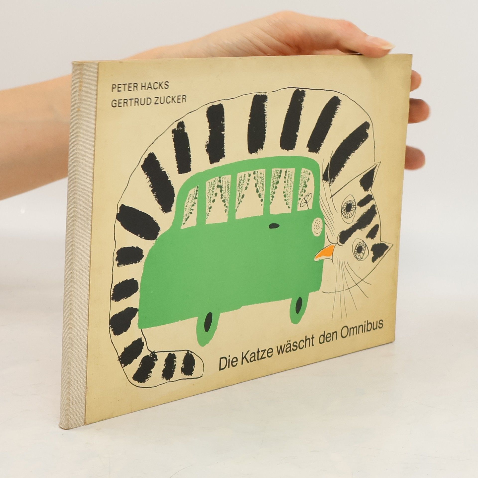 Peter Hacks Die Katze wäscht den Omnibus