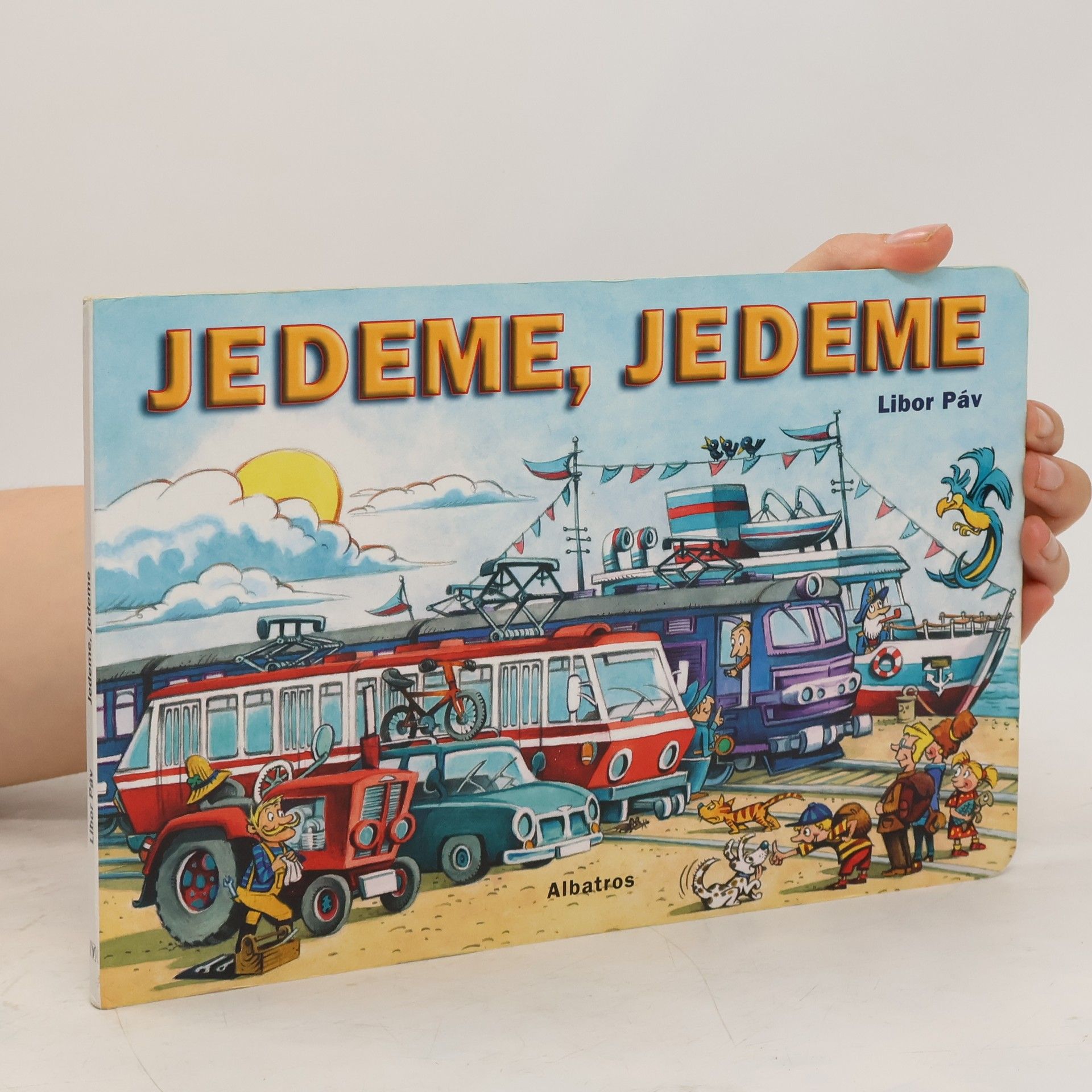 Libor Páv Jedeme, jedeme