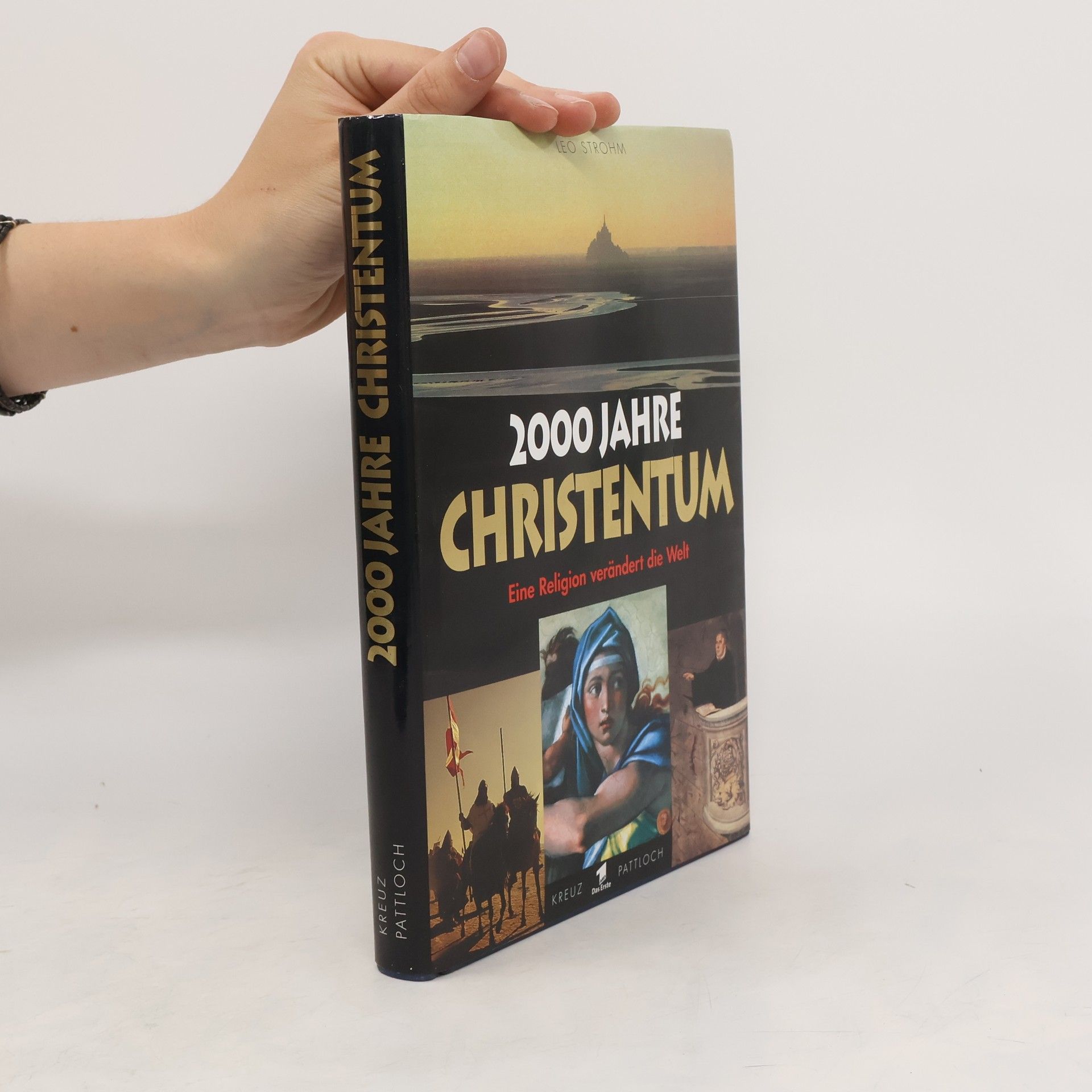 Leo Strohm 2000 Jahre Christentum