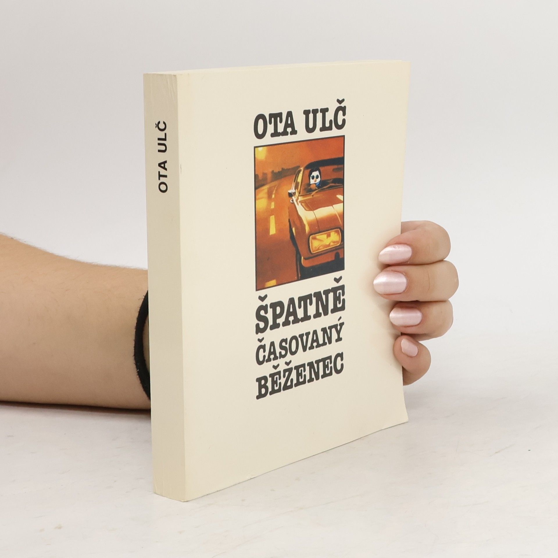 Ota Ulč Špatně časovaný běženec