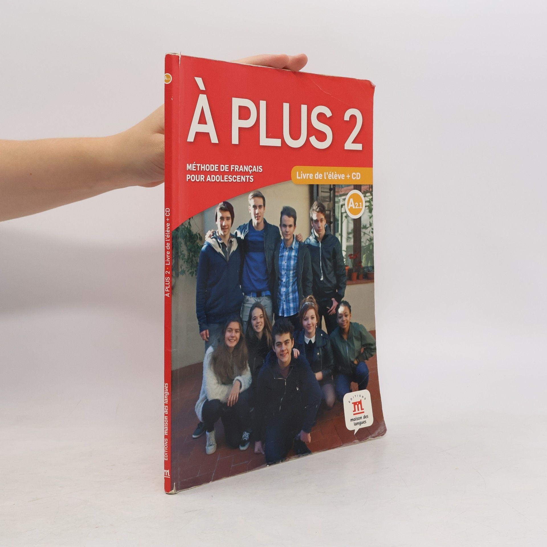 Collectif d'auteurs À plus! 2
