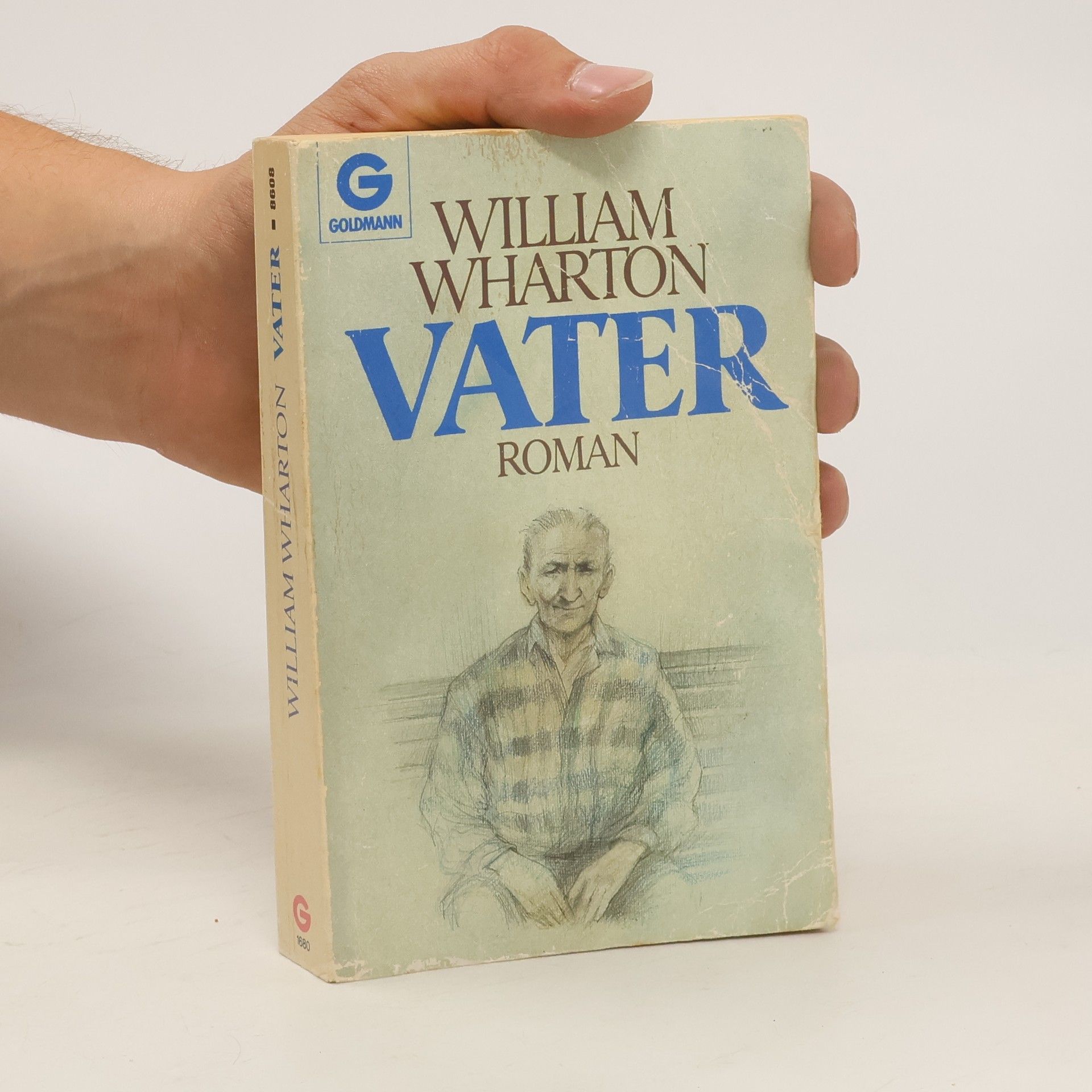 William Wharton Dad. Vater. Roman.