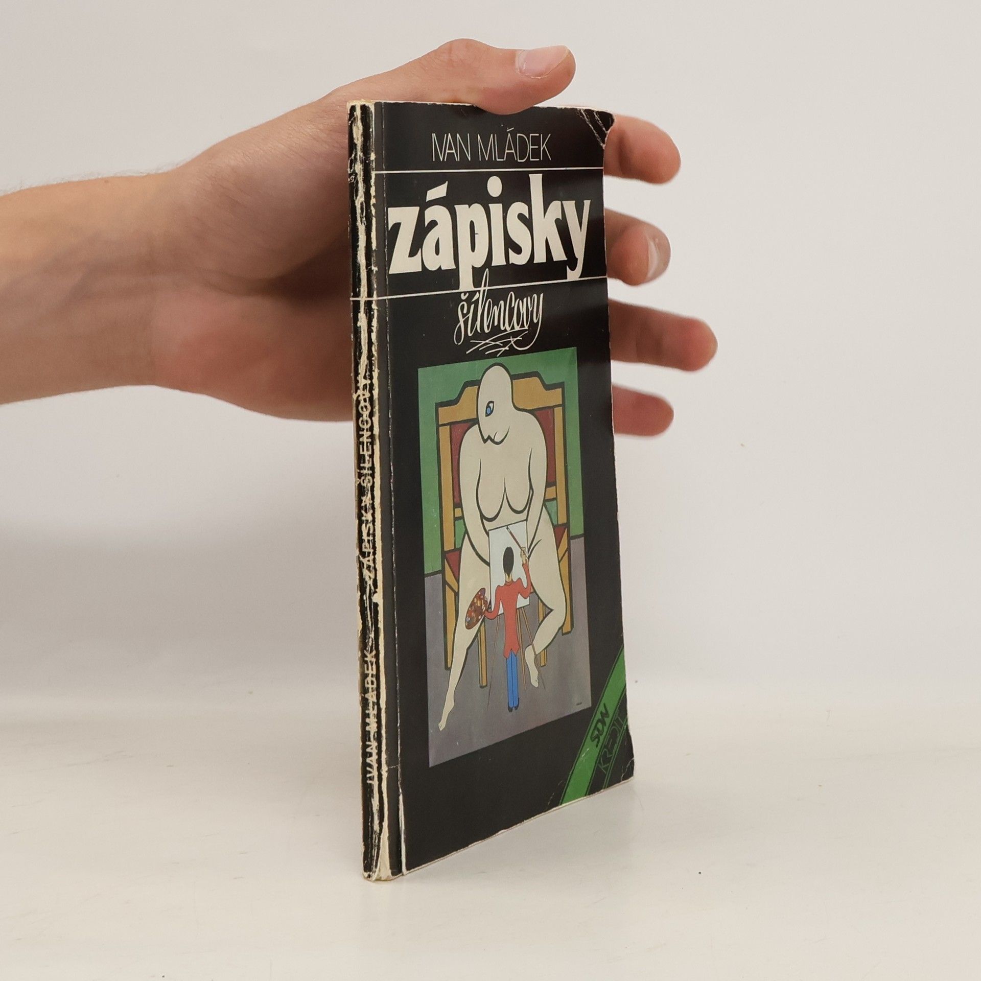 Ivan Mládek Zápisky šílencovy