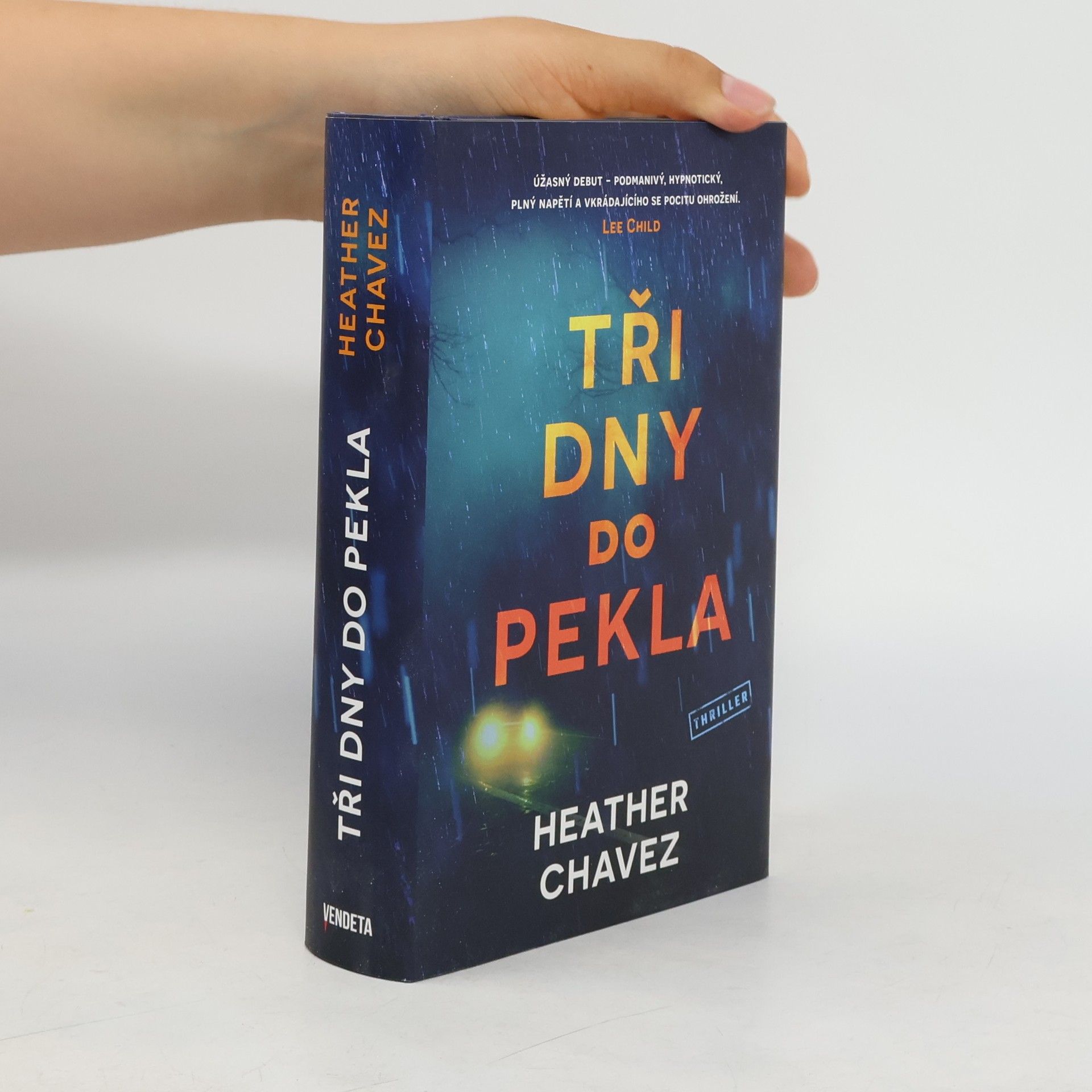 Heather Chavez Tři dny do pekla
