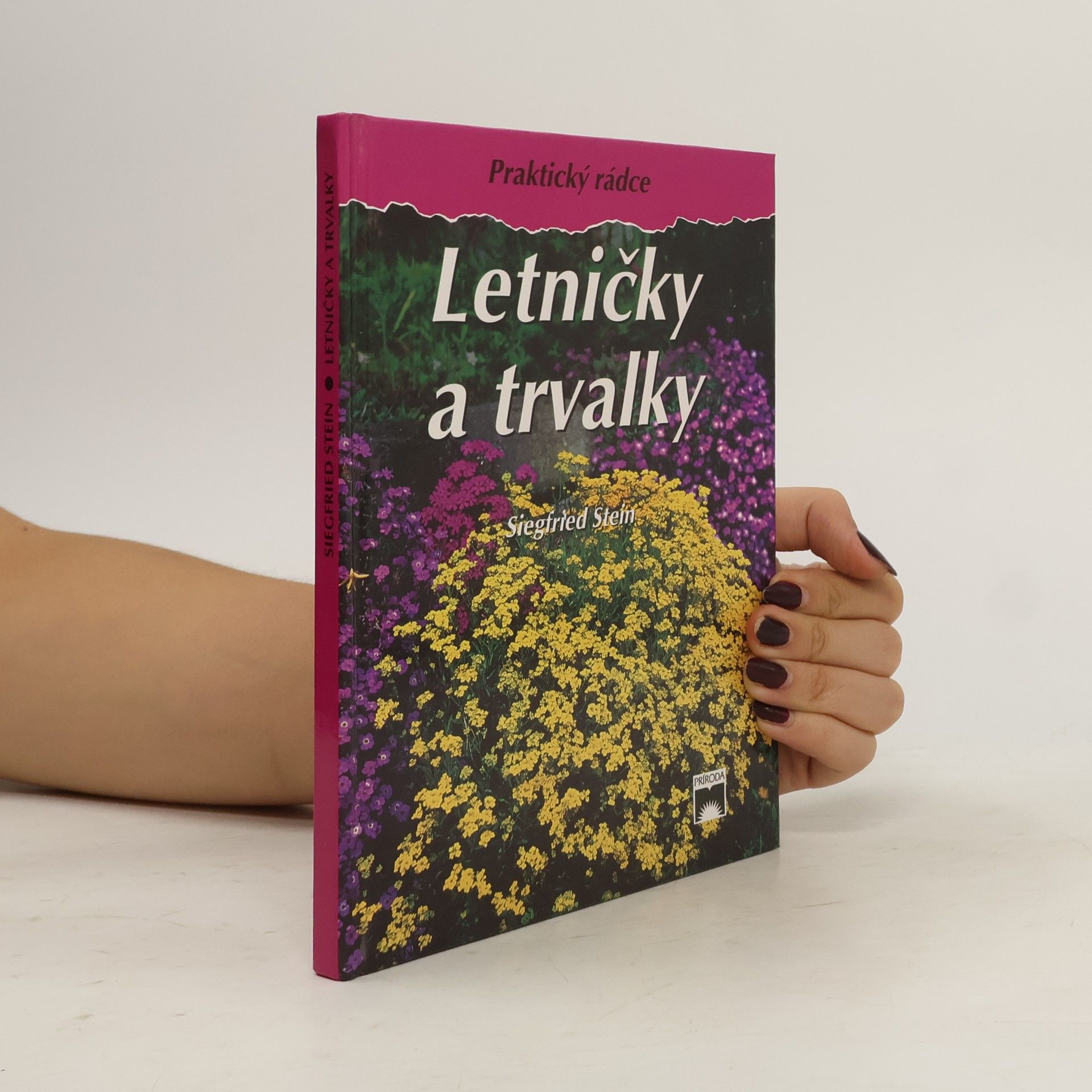 Siegfried Stein Letničky a trvalky