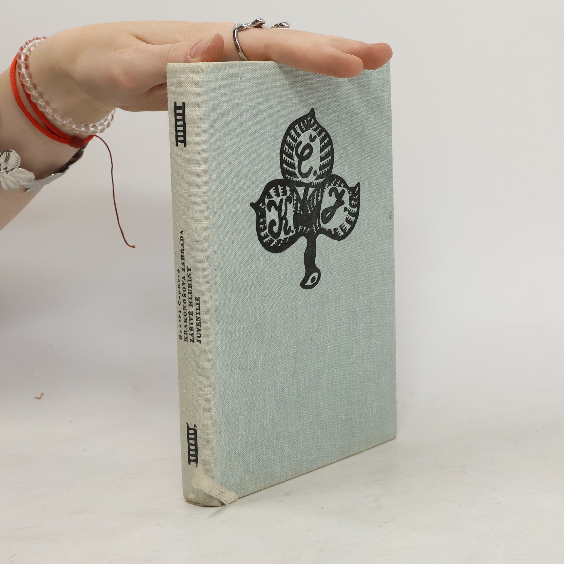 Karel Čapek Krakonošova zahrada. Zářivé hlubiny. Juvenilie