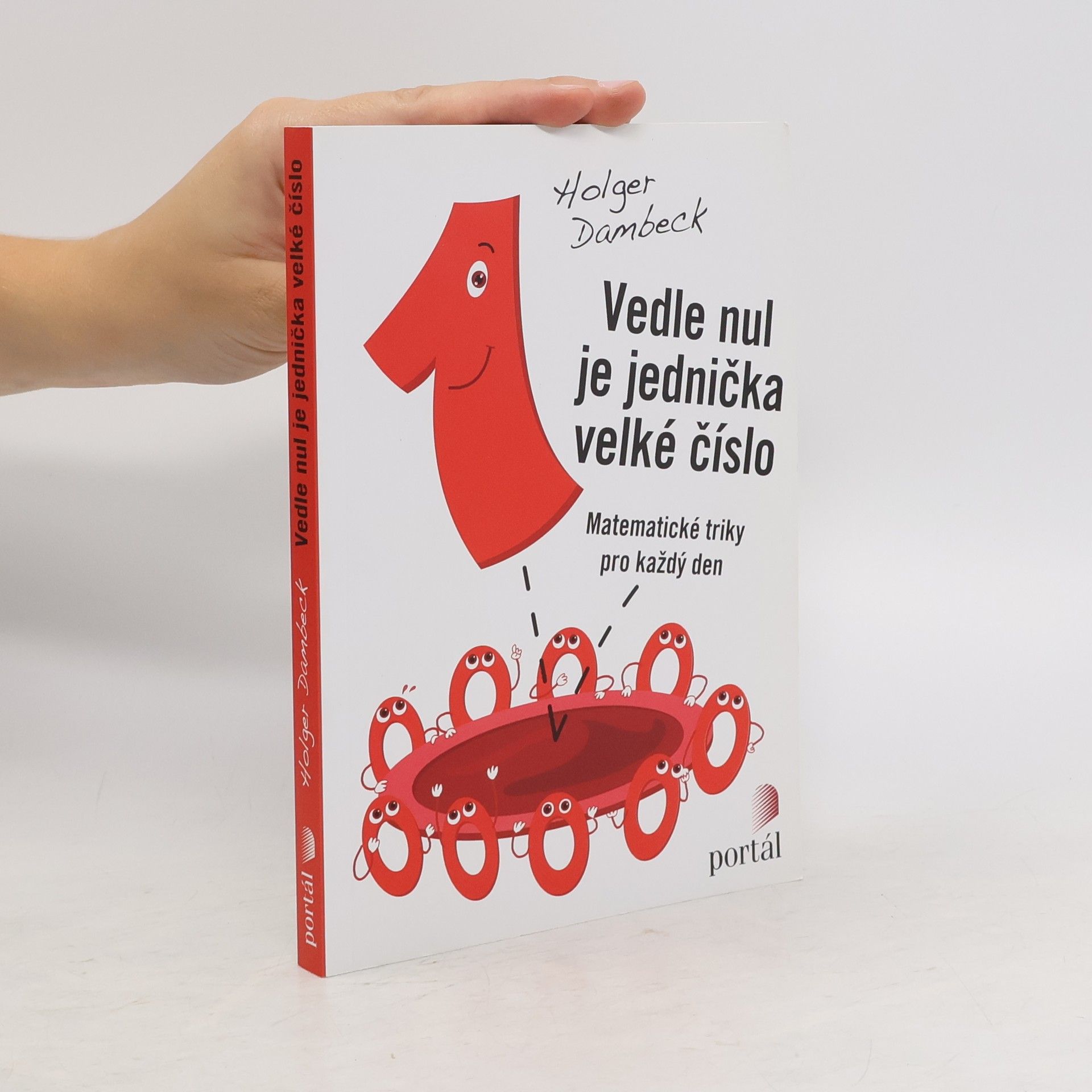 Holger Dambeck Vedle nul je jednička velké číslo