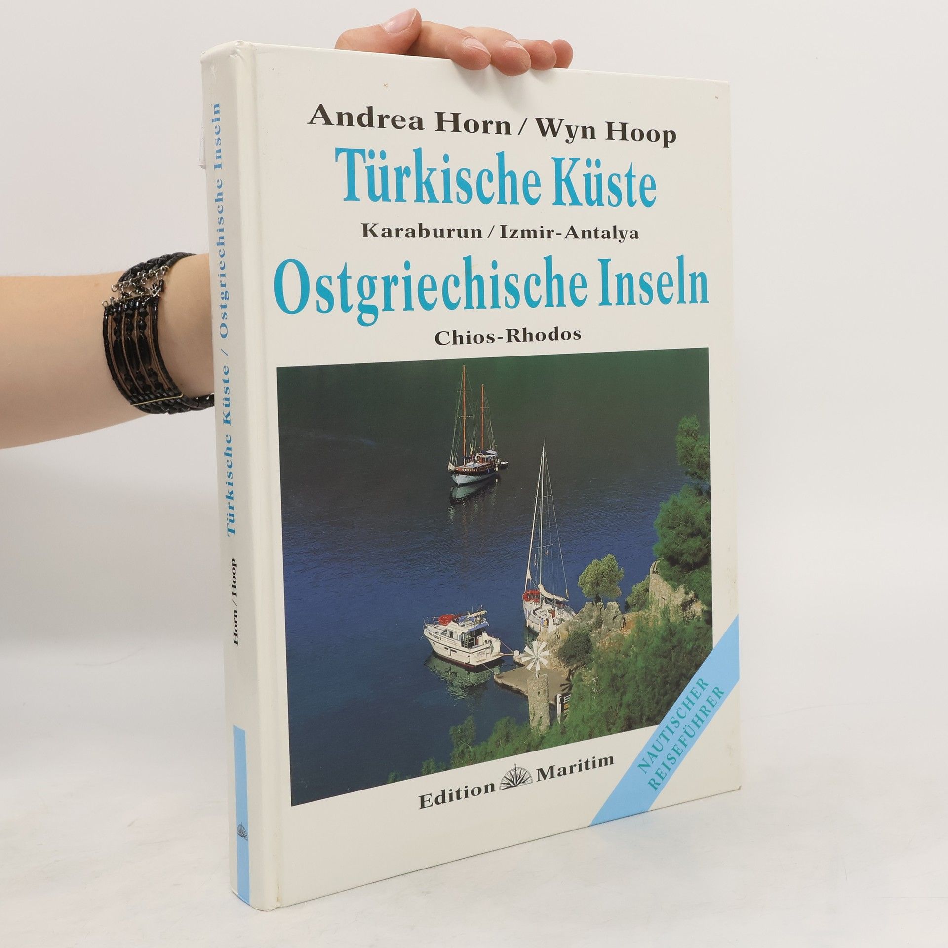Andrea Horn Türkische Küste