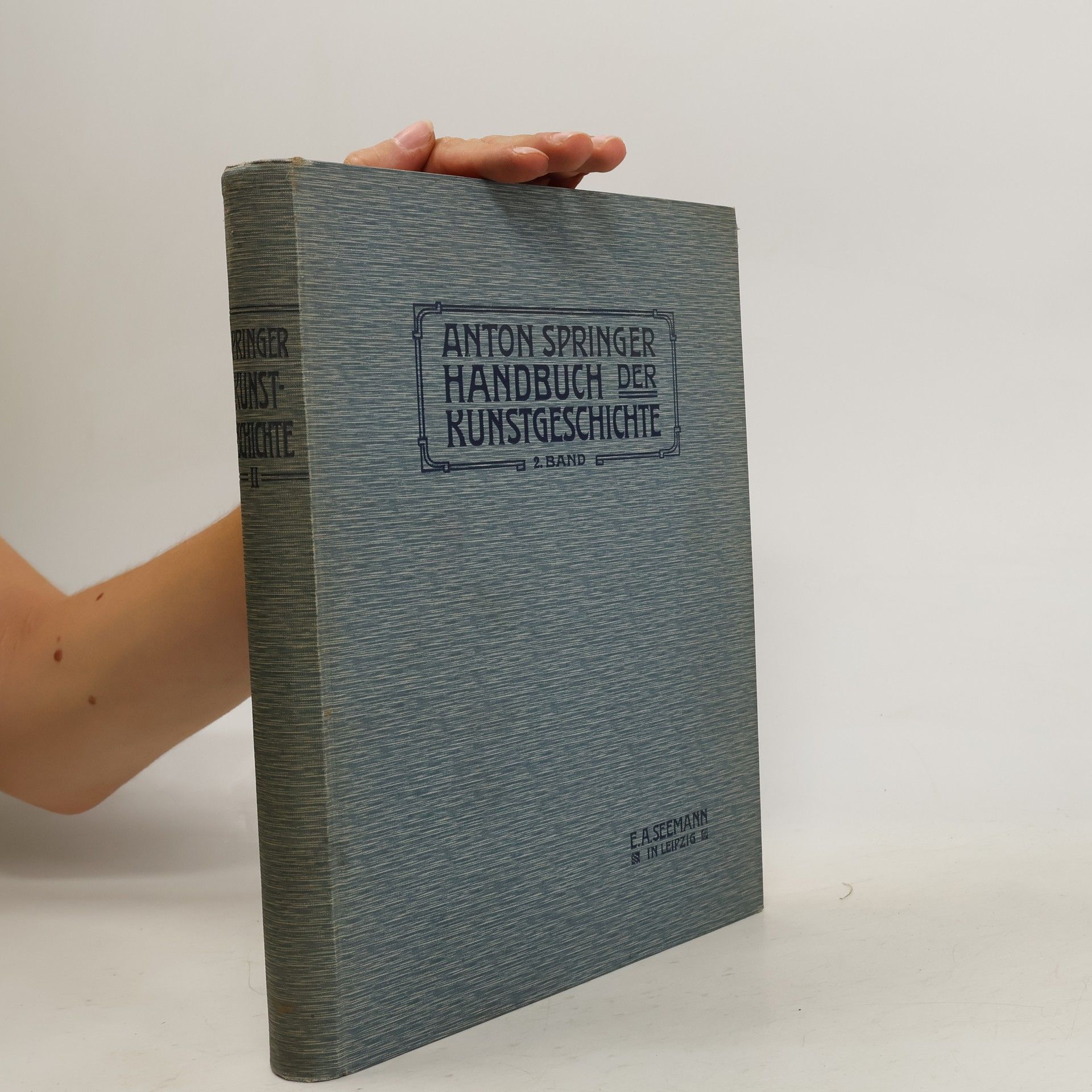 Anton Springer Handbuch der Kunstgeschichte II