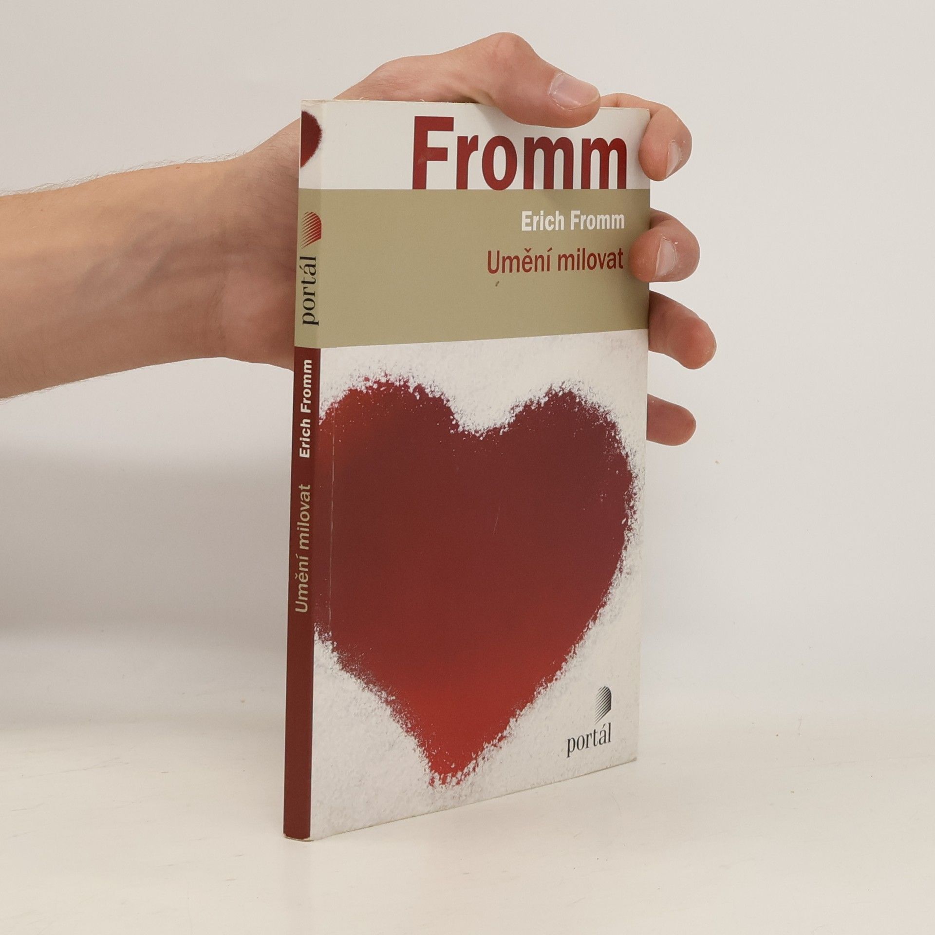 Erich Fromm Umění milovat