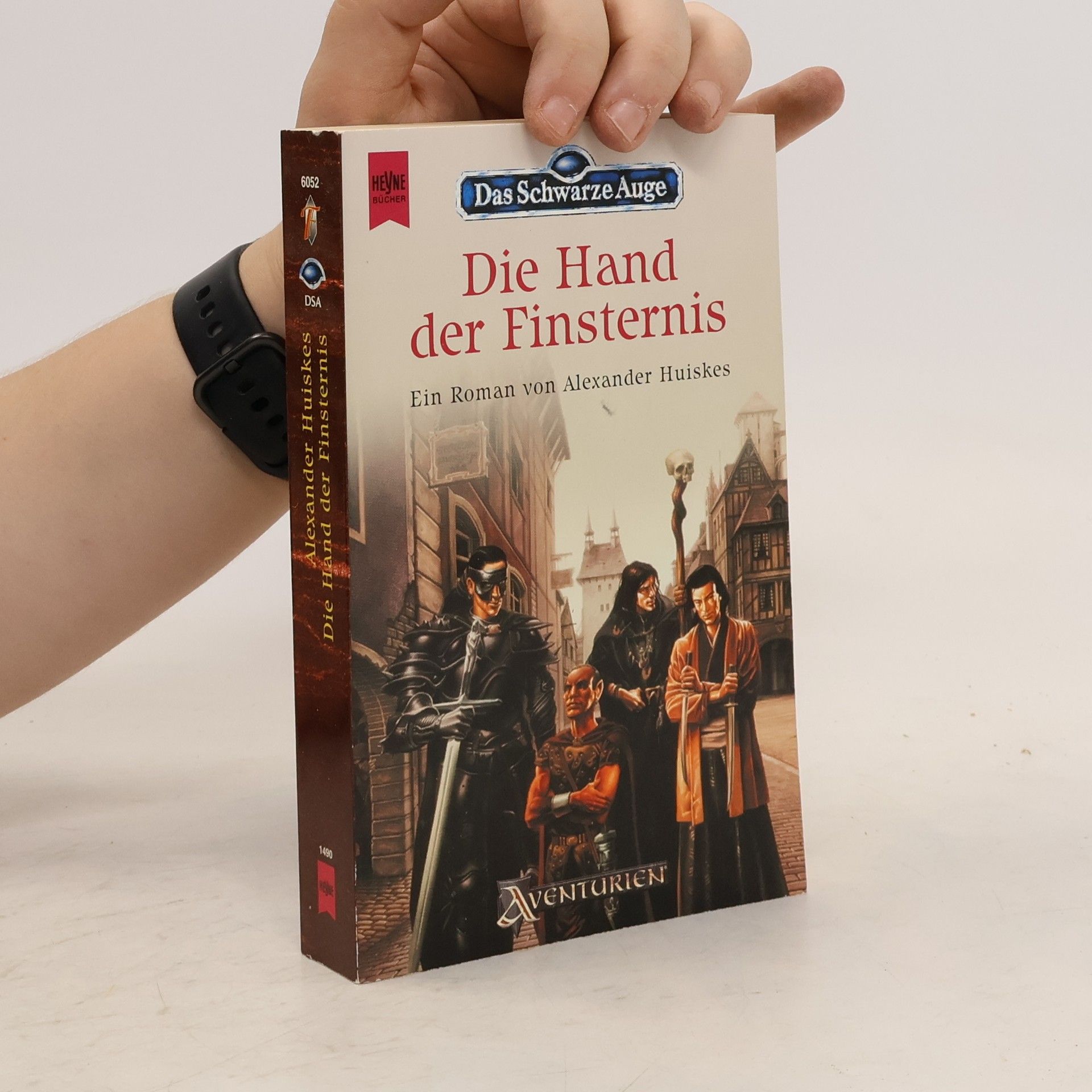 Alexander Huiskes Die Hand der Finsternis. Fantasy-Roman