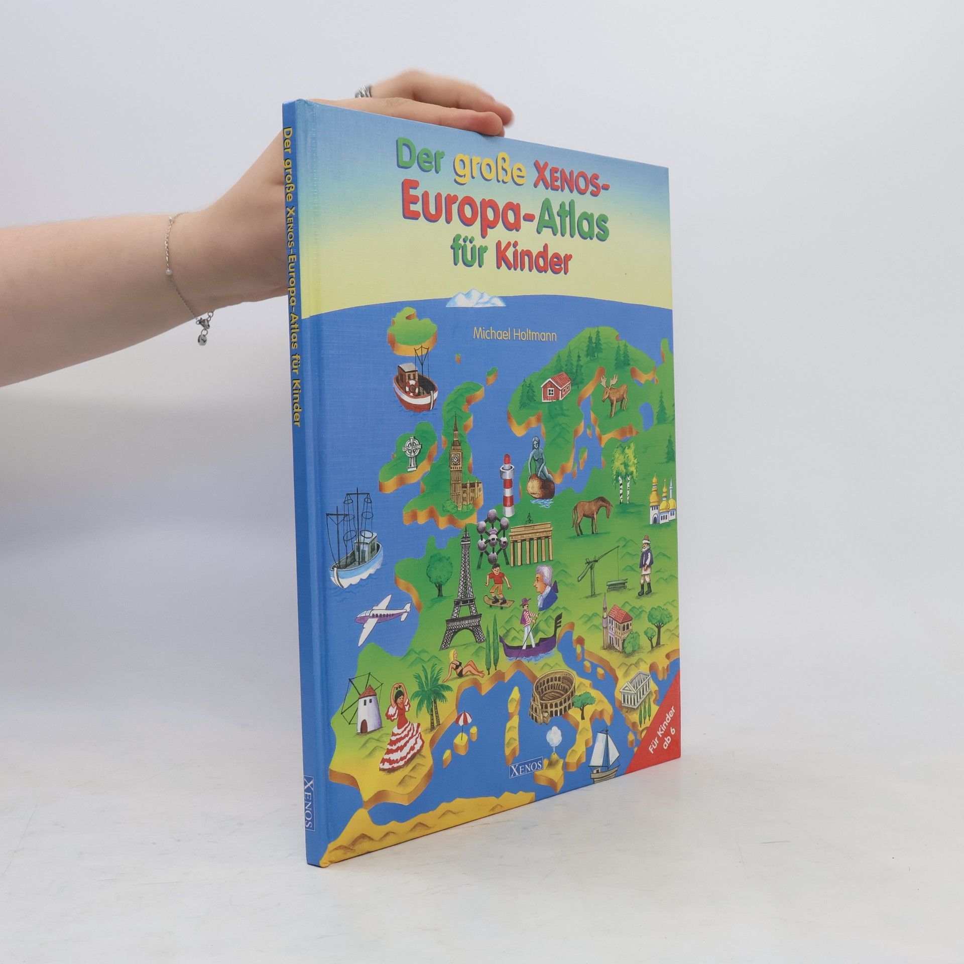 Autorenkollektiv Der große Xenos-Europa-Atlas für Kinder