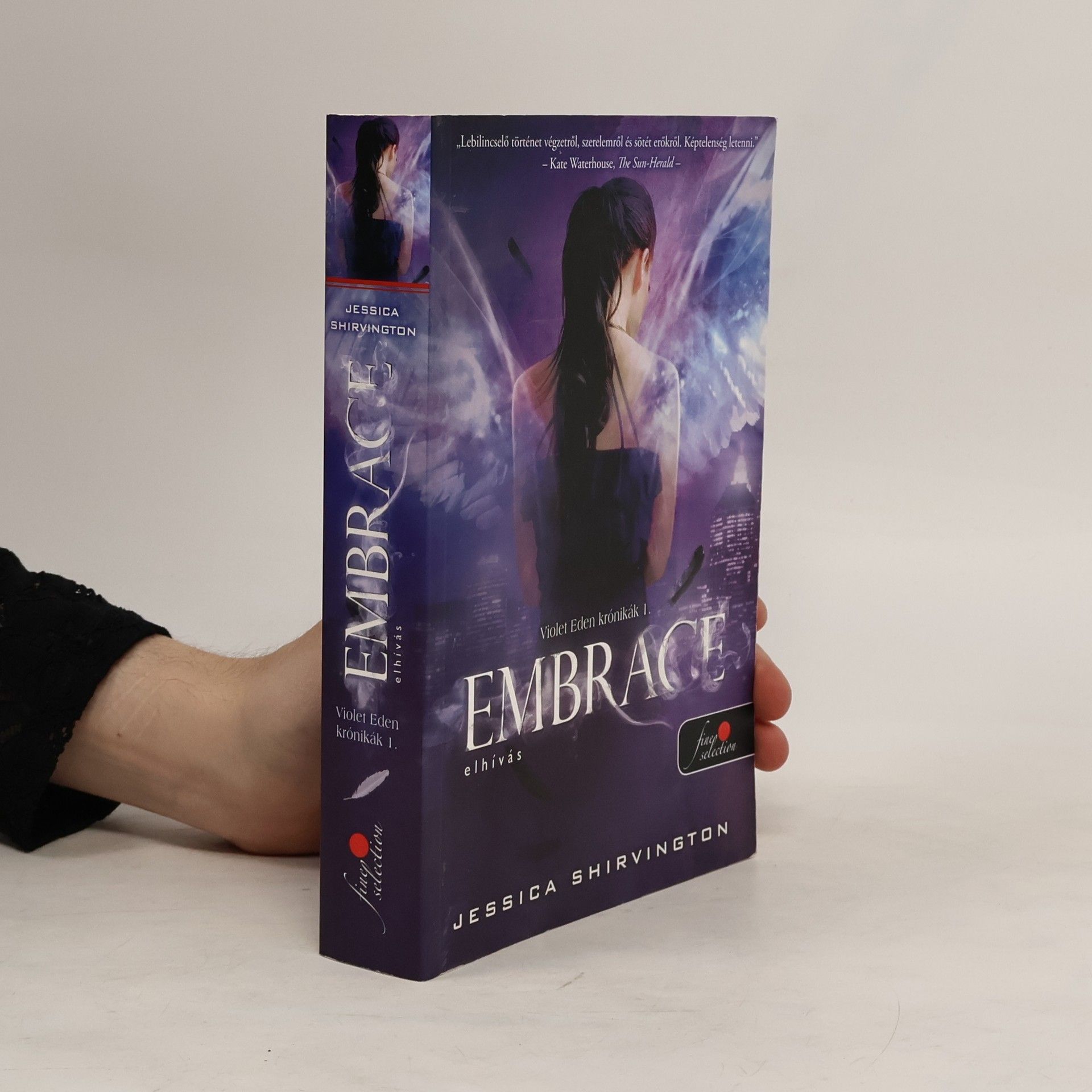 Jessica Shirvington Embrace – Döntés