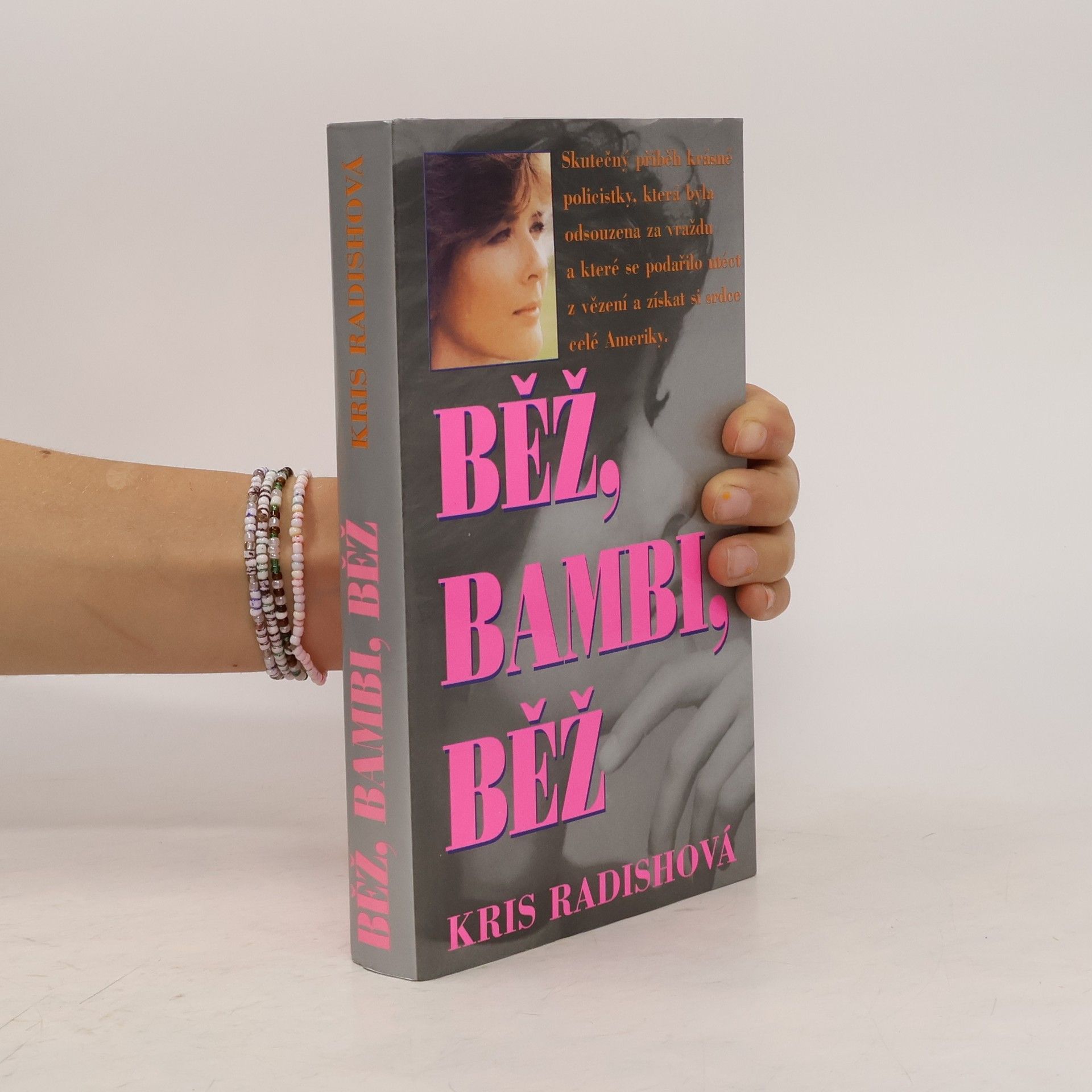 Kris Radish Běz, Bambi, Běž