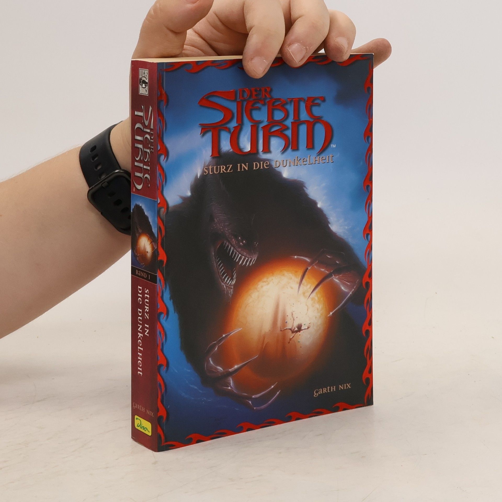 Garth Nix Der Siebte Turm - Sturz in die Dunkelheit. Sturz in die Dunkelheit. Dtsch. v. Dominik Kuhn