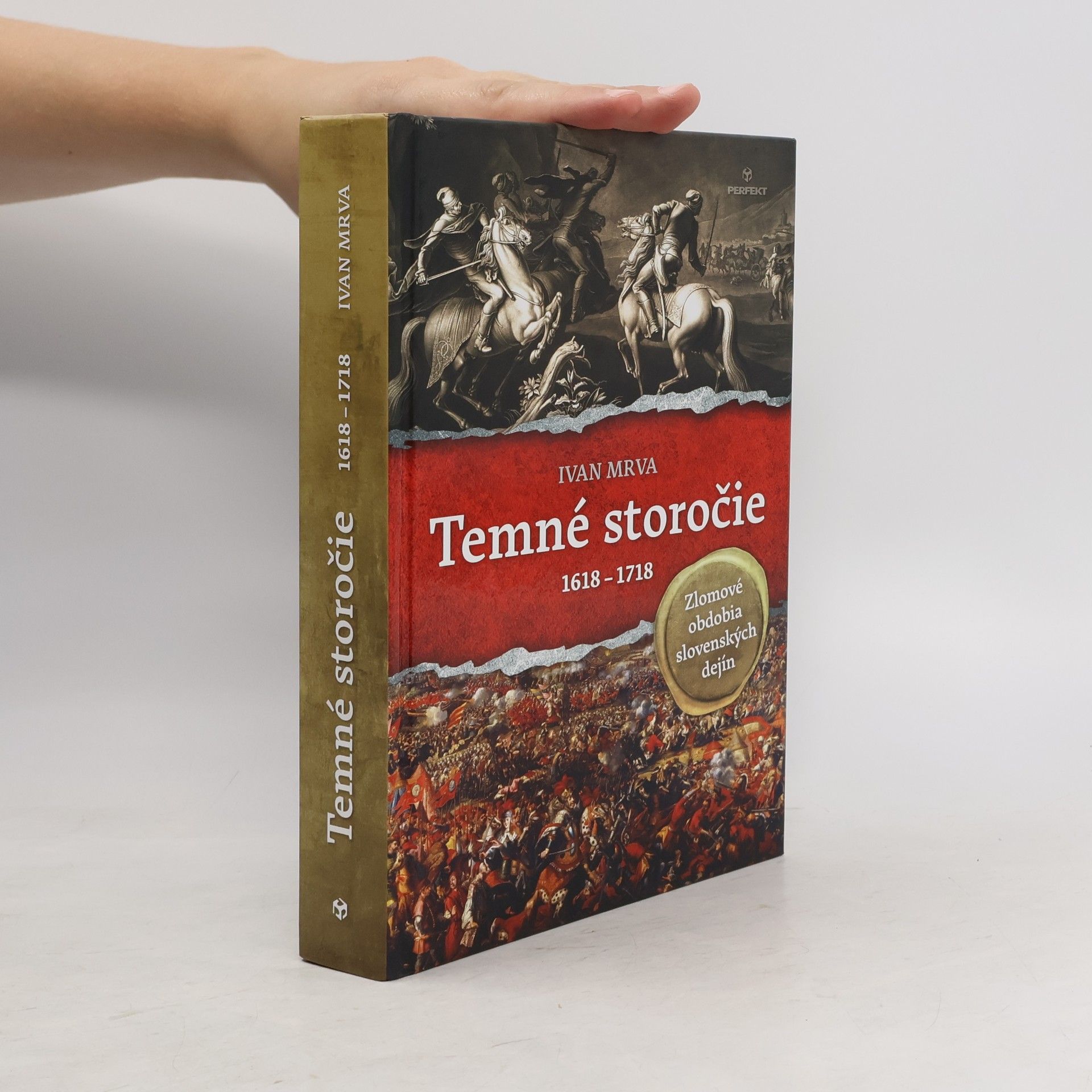 Ivan Mrva Temné storočie 1618 - 1718