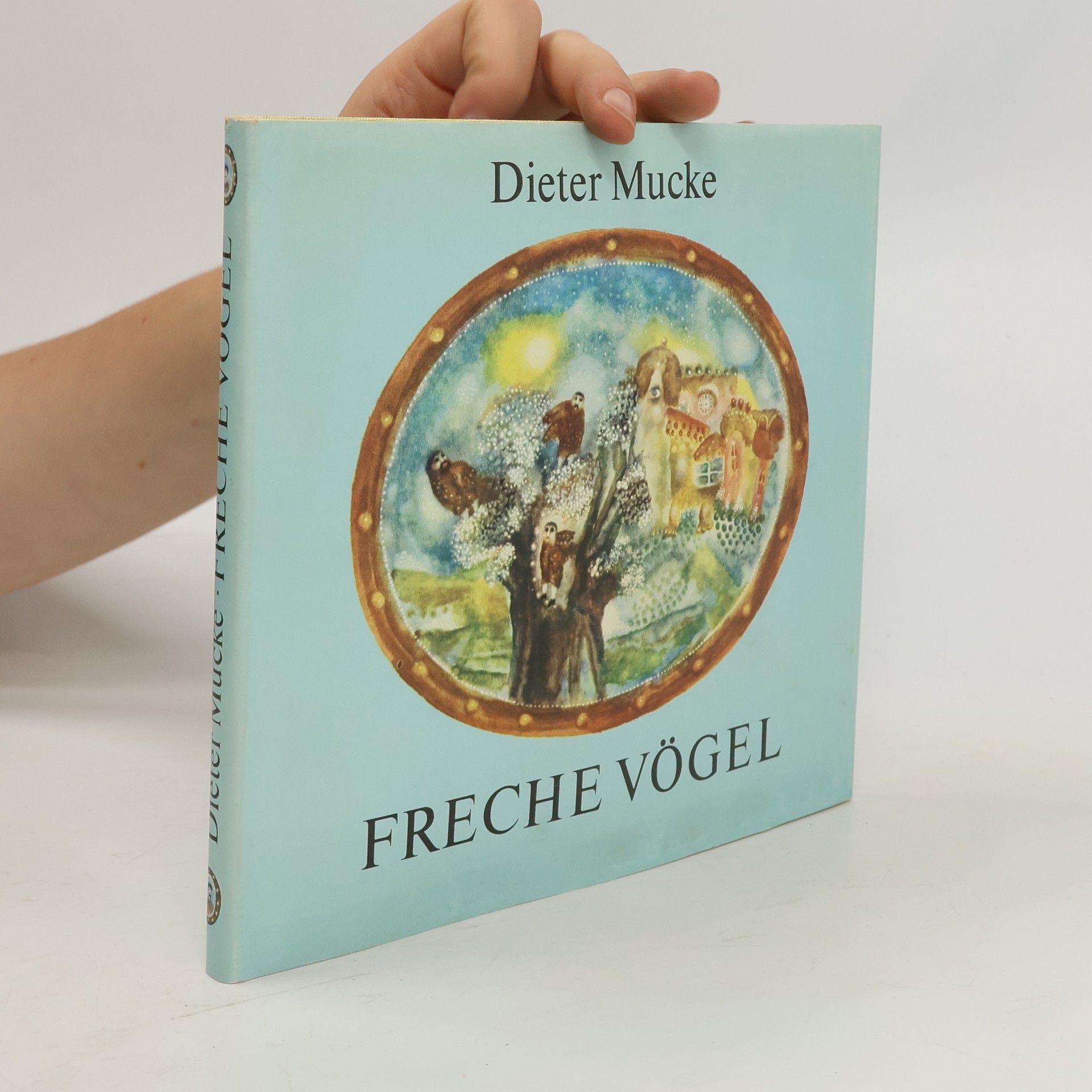 Dieter Mucke Freche Vögel
