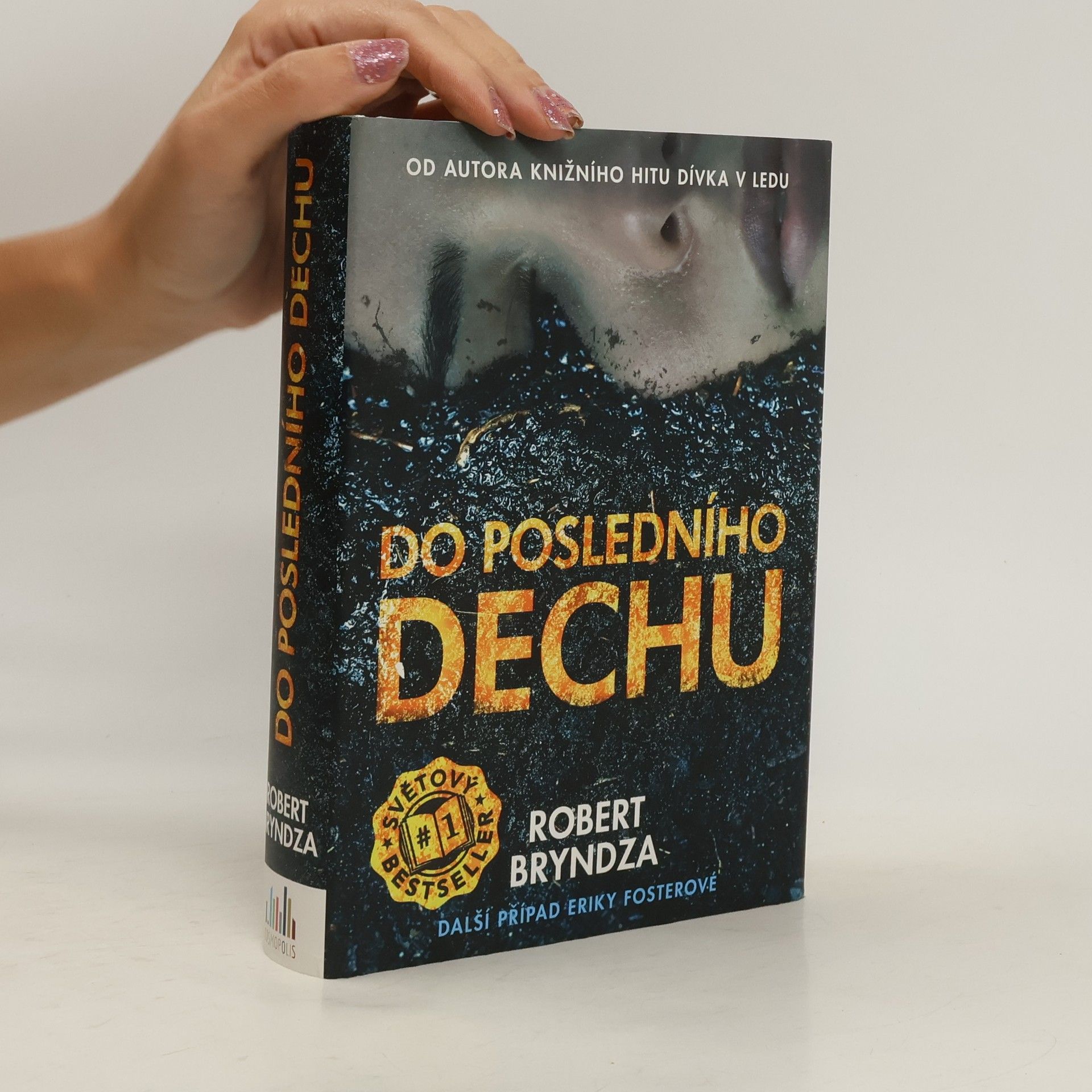 Robert Bryndza Do posledního dechu