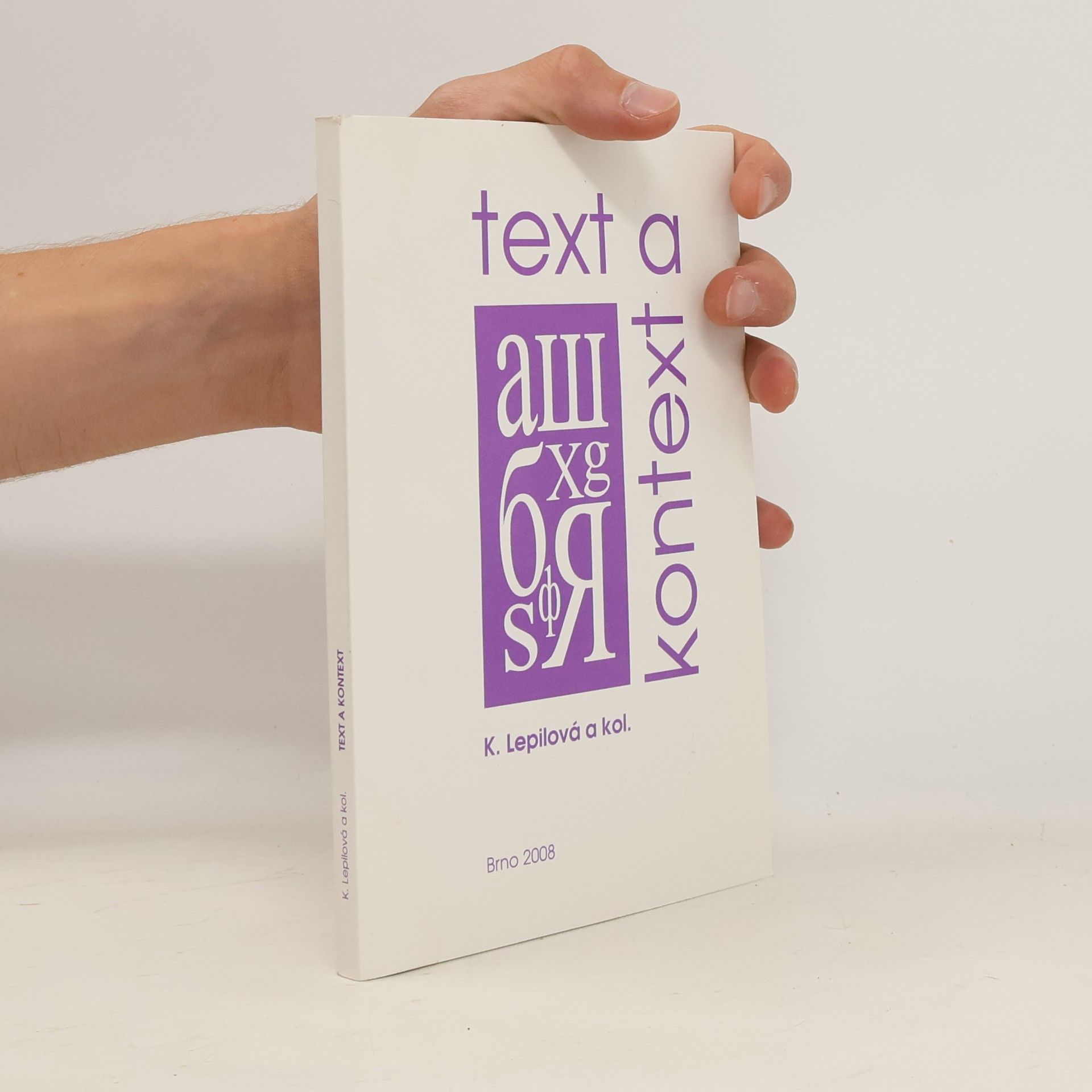 Květuše Lepilová Text a kontext