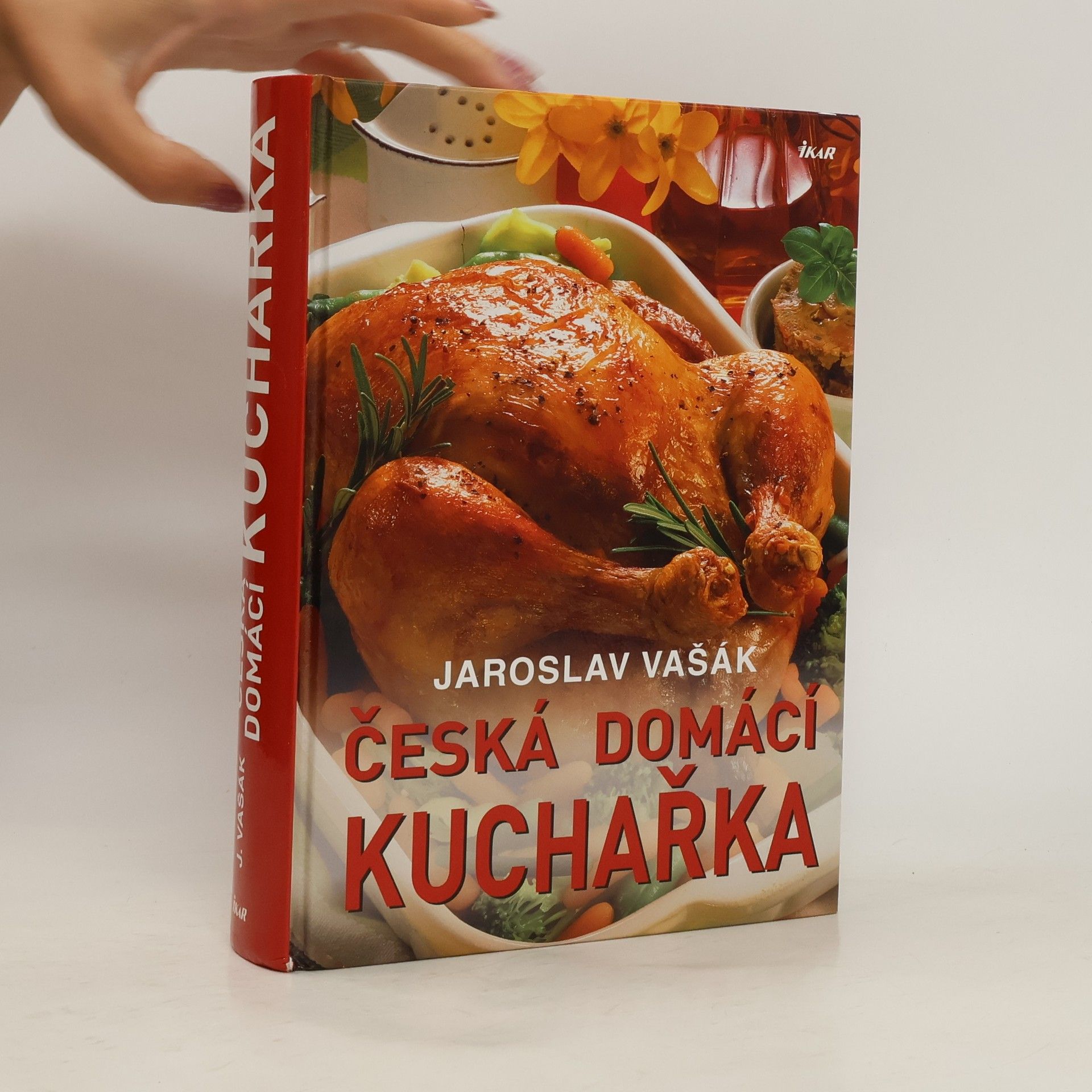 Jaroslav Vašák Česká domácí kuchařka