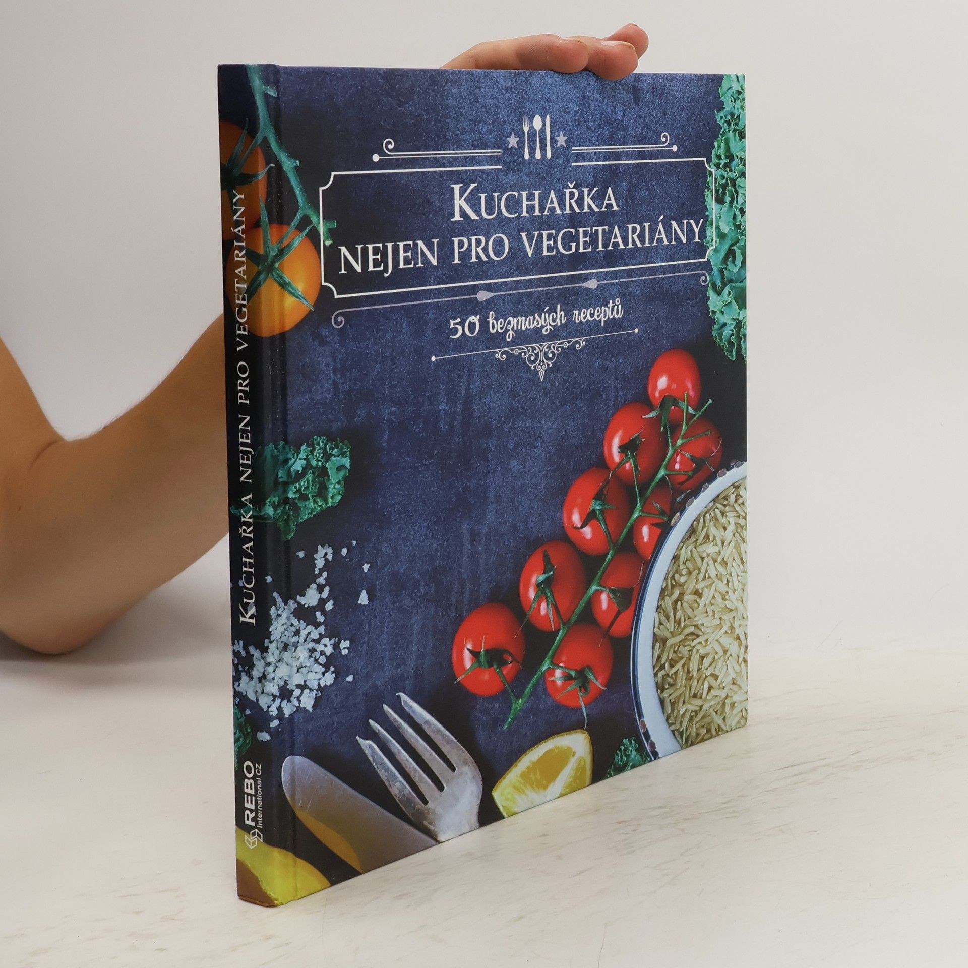 Kuchařka nejen pro vegetariány