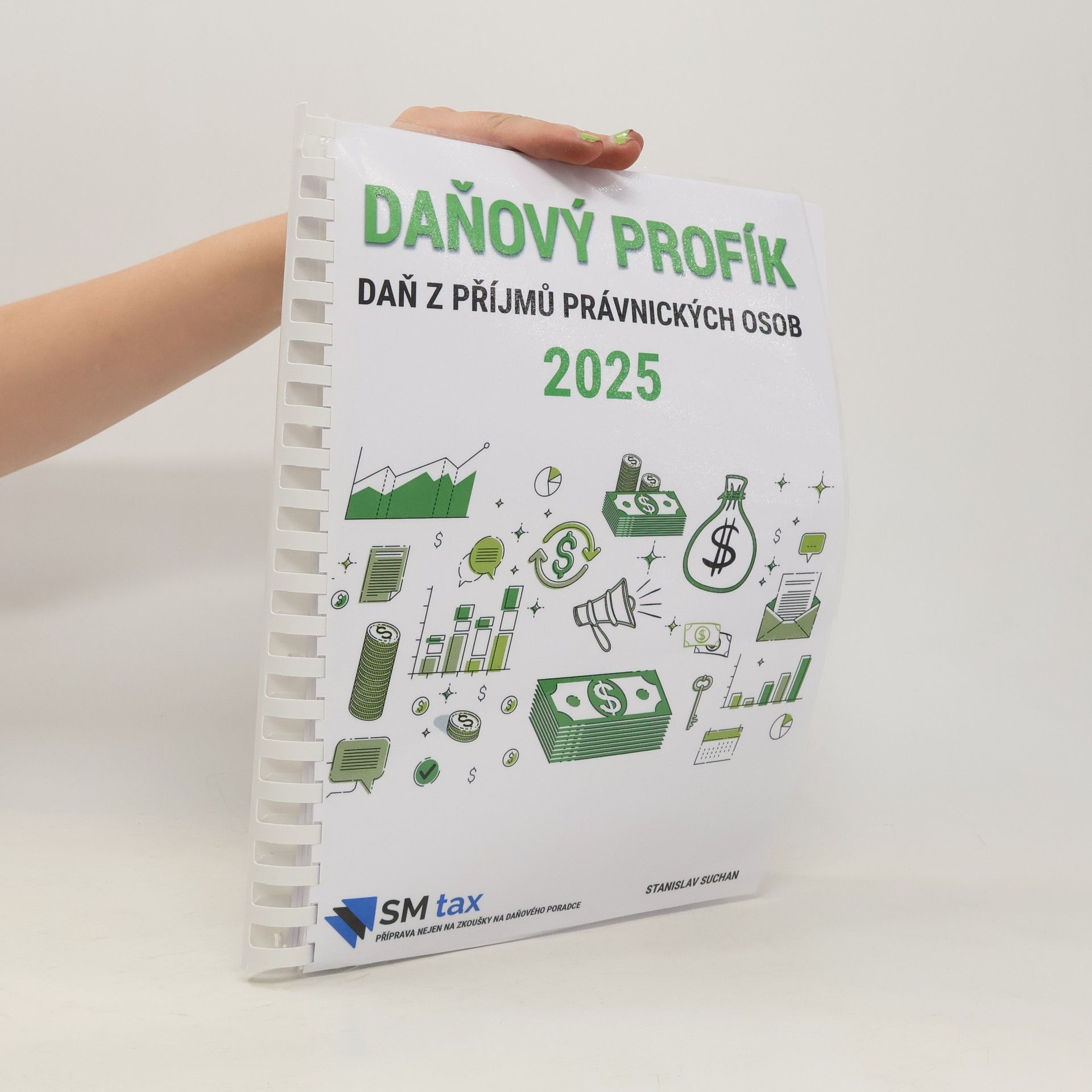 Stanislav Suchan Daňový profík. Daň z příjmů právnických osob