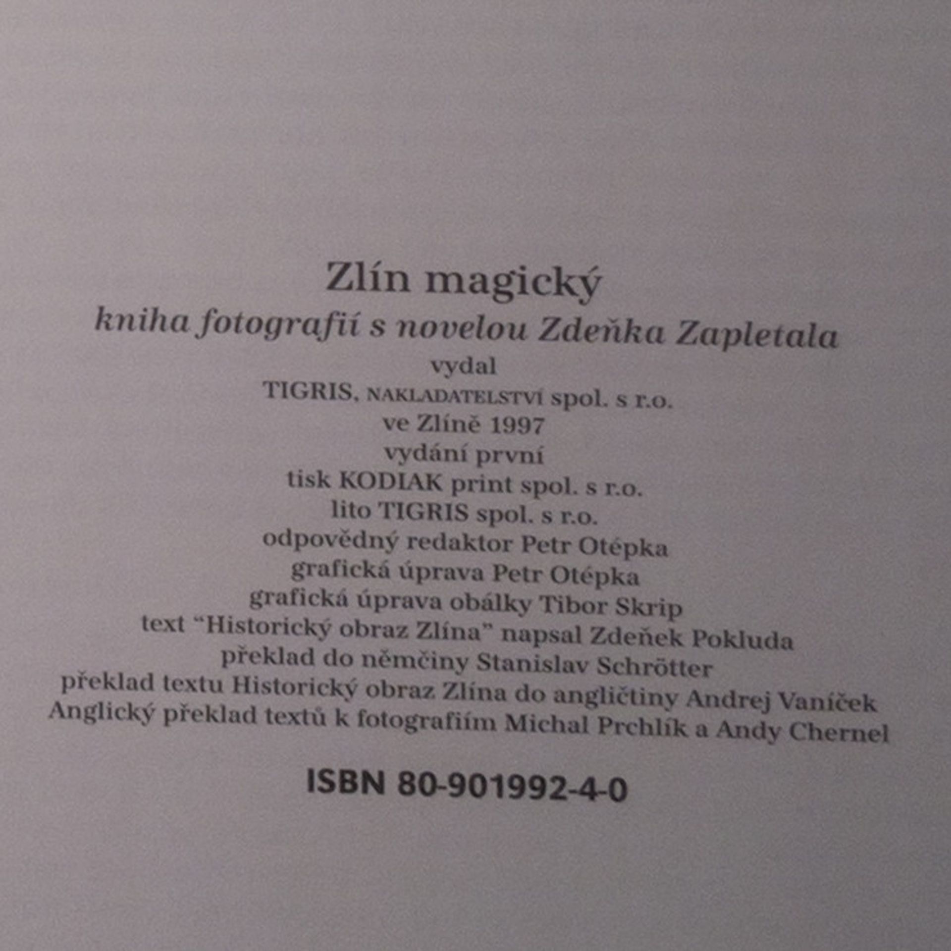 Ladislav Beneš Zlín magický. Kniha fotografií s novelou Zdeňka Zapletala.