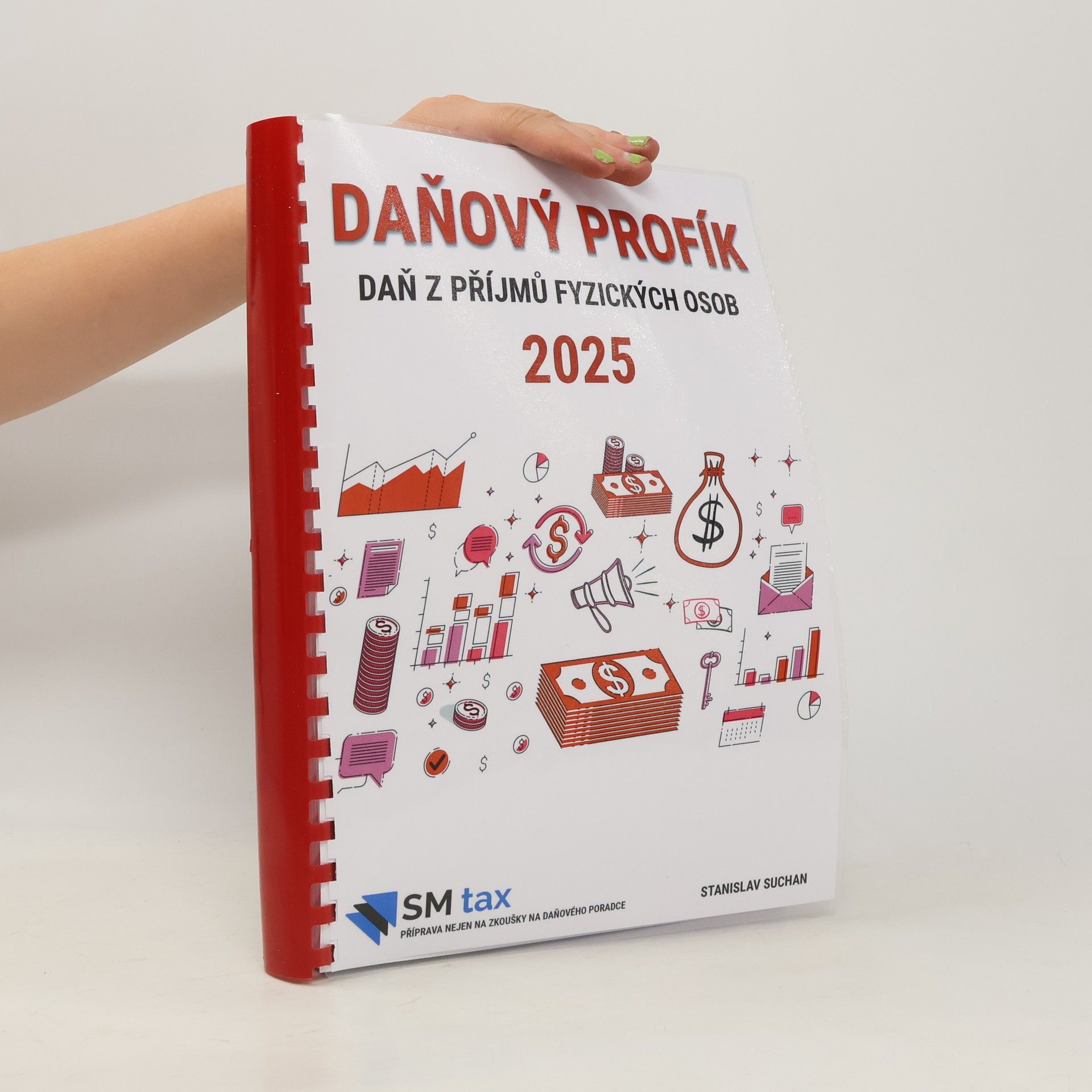 Stanislav Suchan Daňový profík. Daň z příjmů fyzických osob 2025