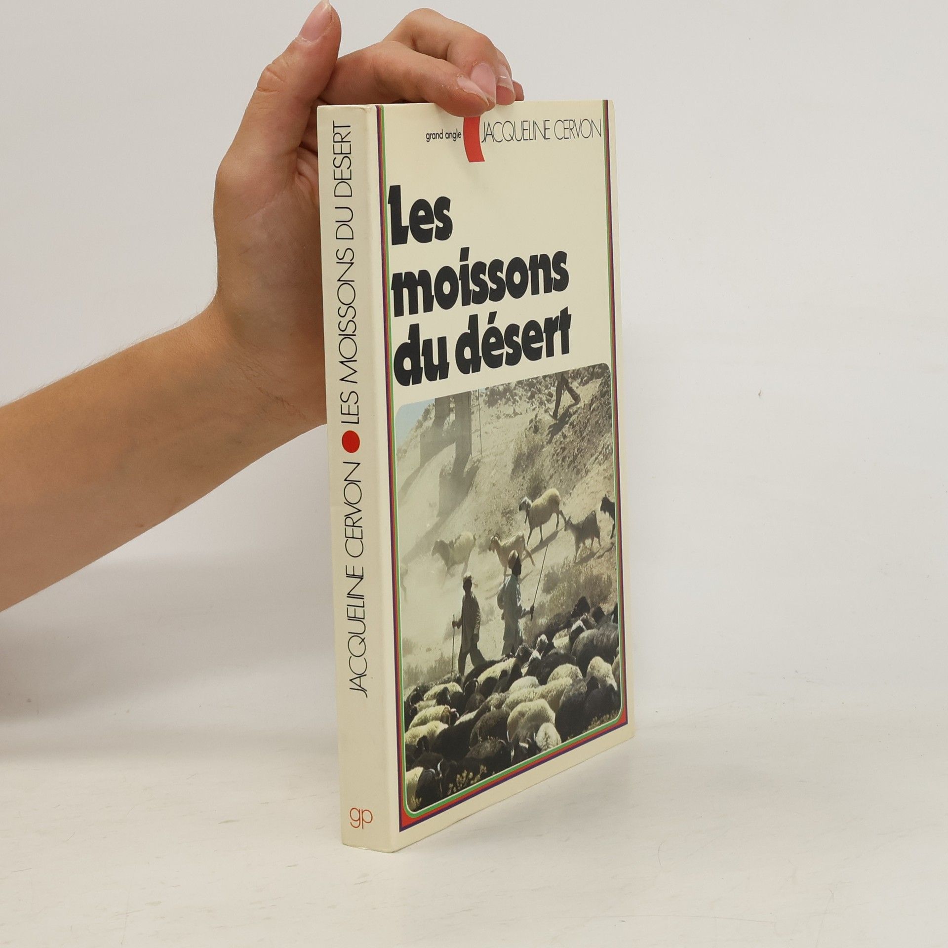 Jacqueline Cervon Les moissons du désert