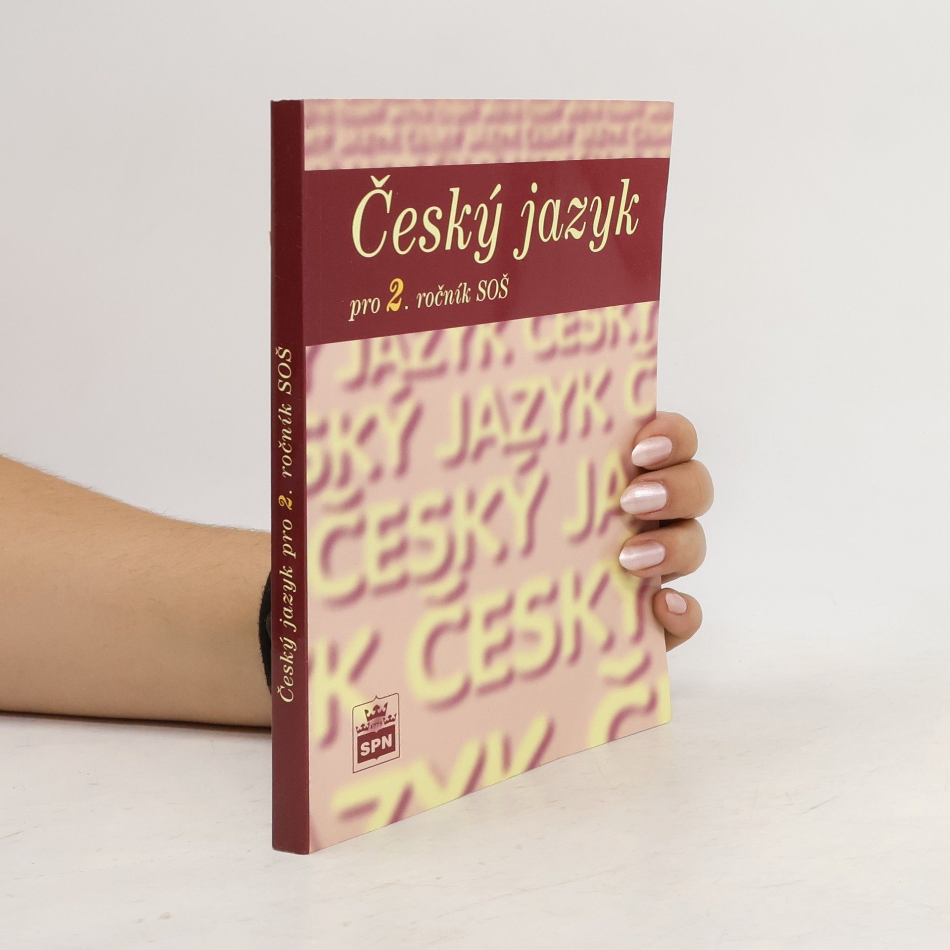 Marie Čechová Český jazyk pro 2. ročník středních odborných škol