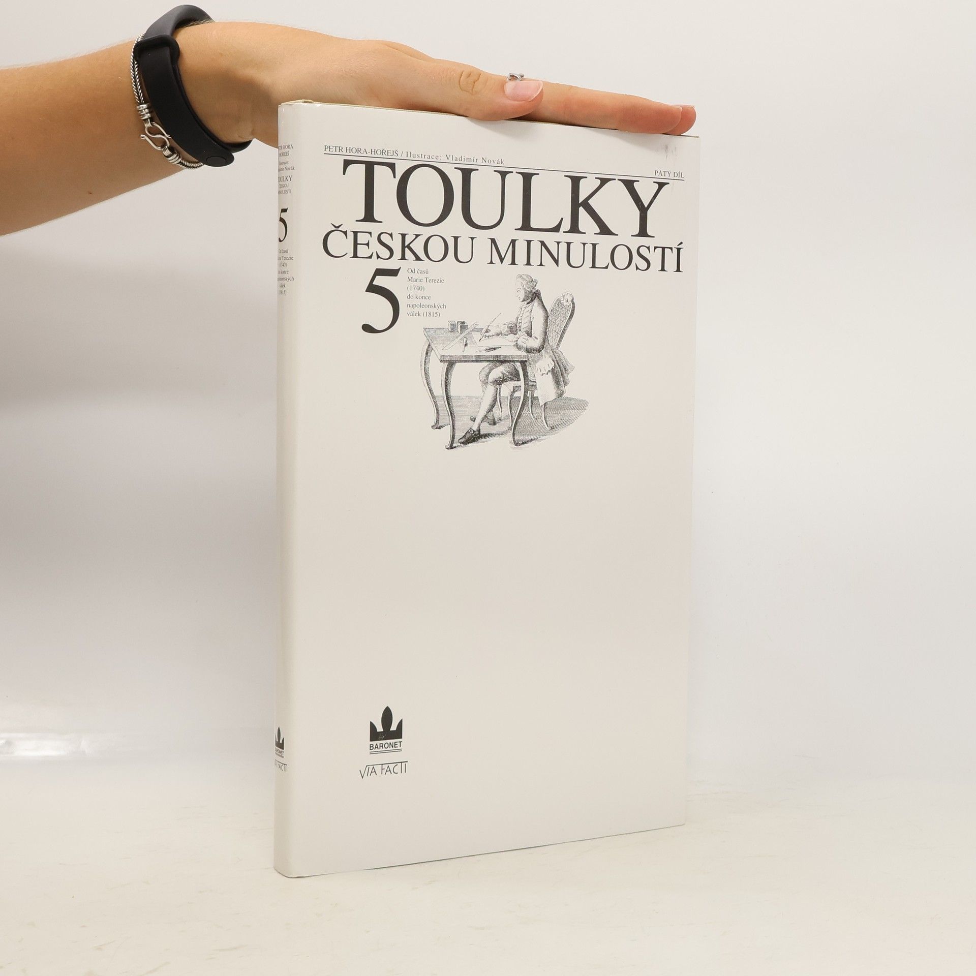 Petr Hořejš Toulky českou minulostí 5