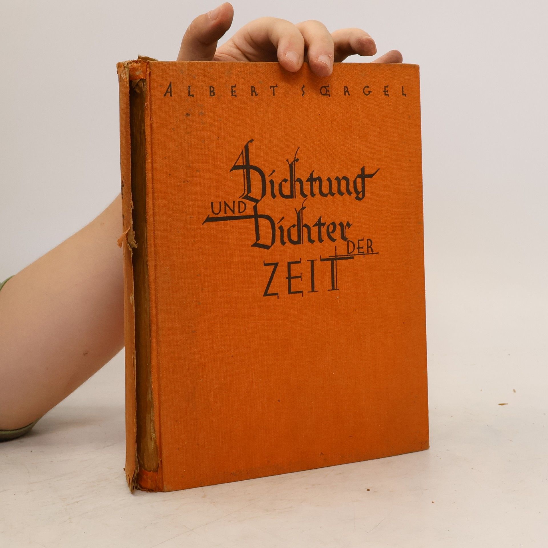 Albert Soergel Dichtung und Dichter der Zeit
