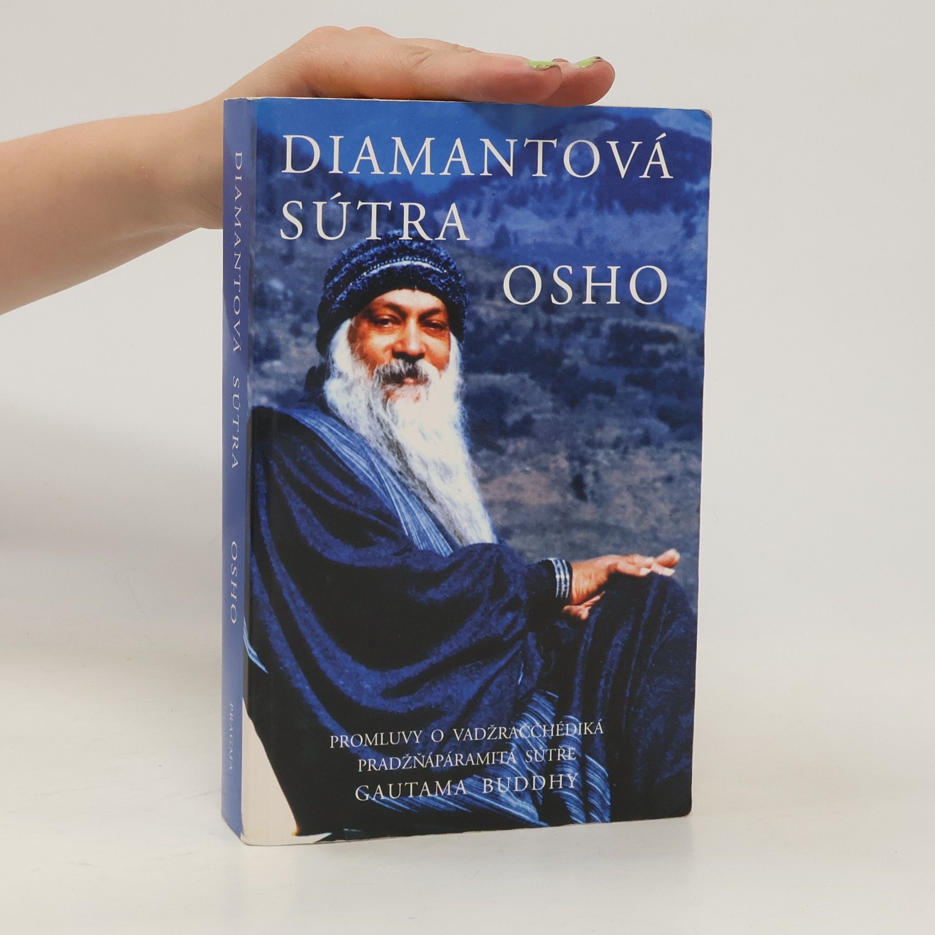 Ošó Diamantová sútra. promluvy o Vadžraččhédiká pradžňápáramitá sutře gautama Buddhy