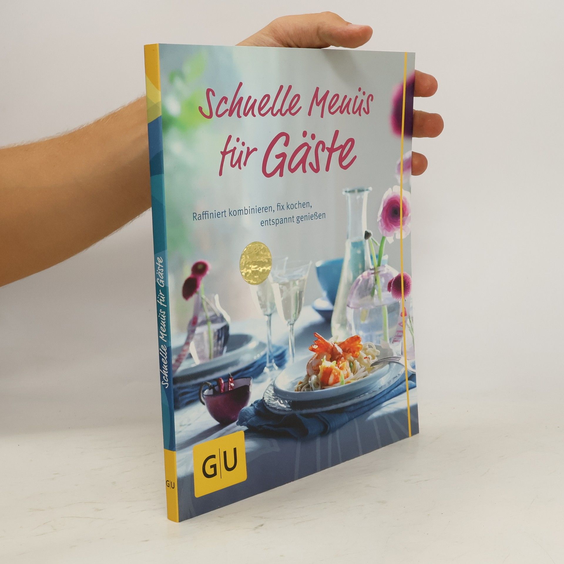 Andreas Neubauer Schnelle Menüs für Gäste