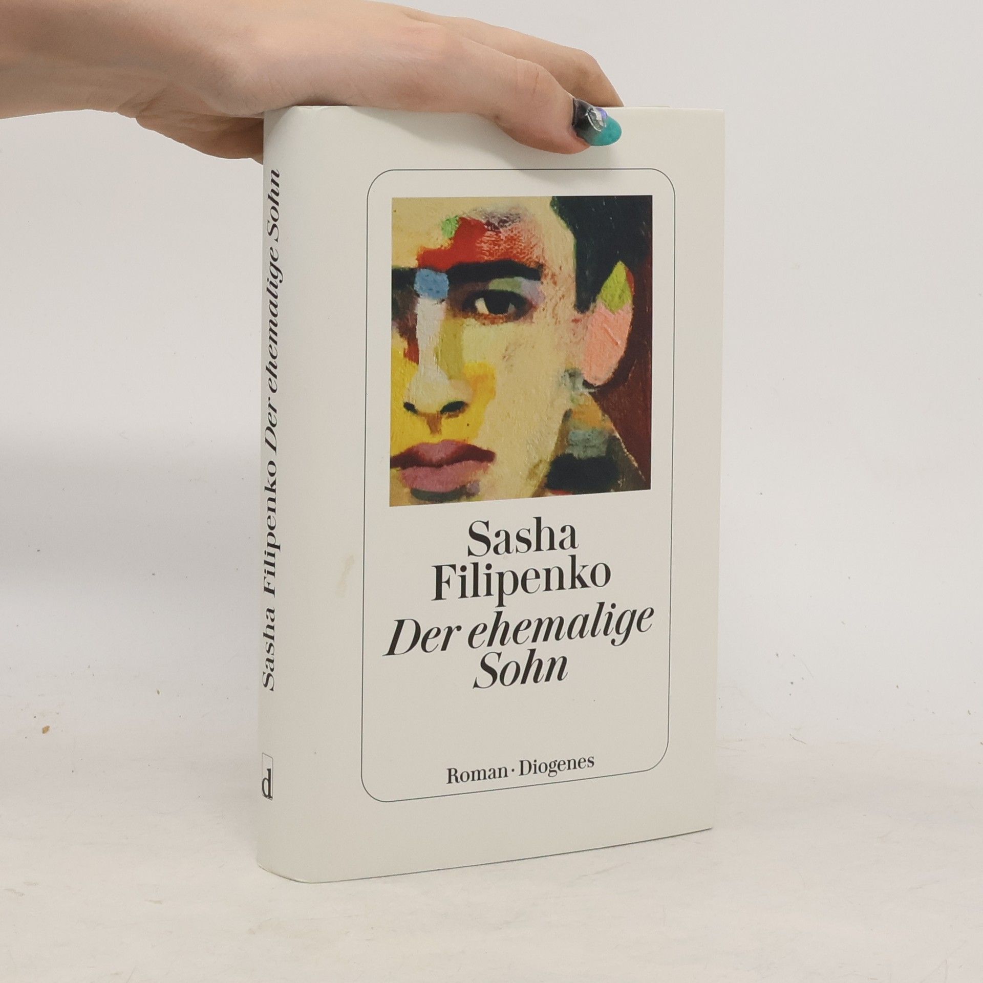 Saša Filipenko Der ehemalige Sohn