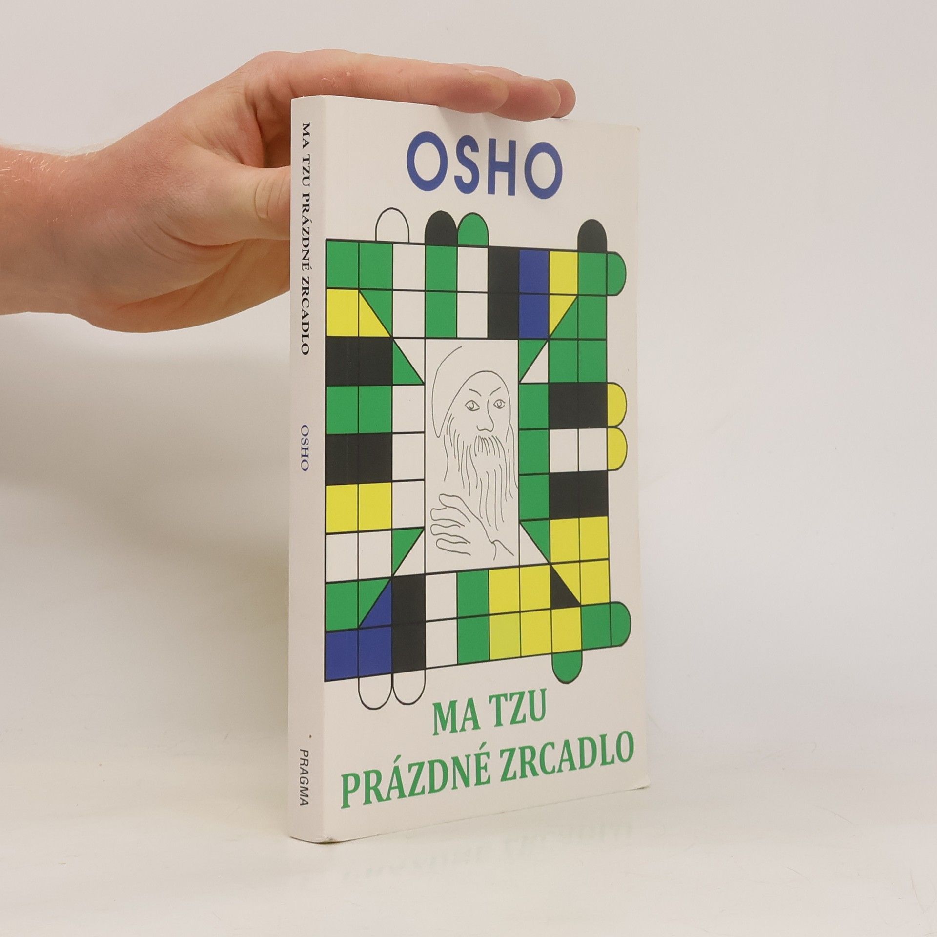 Osho Ma Tzu - Prázdné zrcadlo